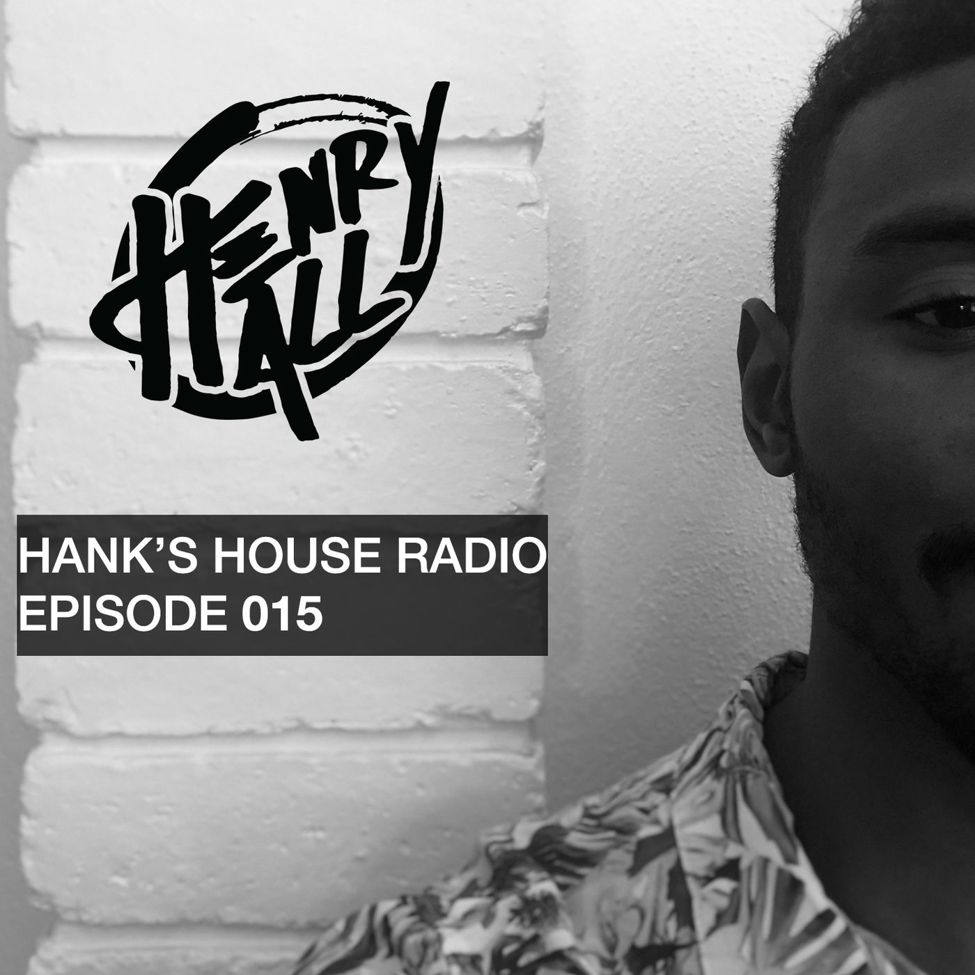 Hank's House Radio (HHR015)