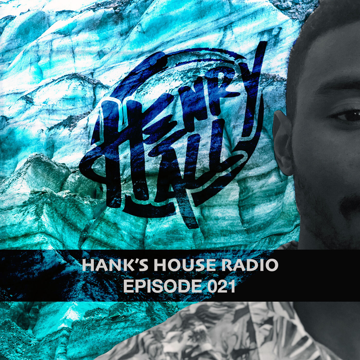 Hank's House Radio (HHR021)