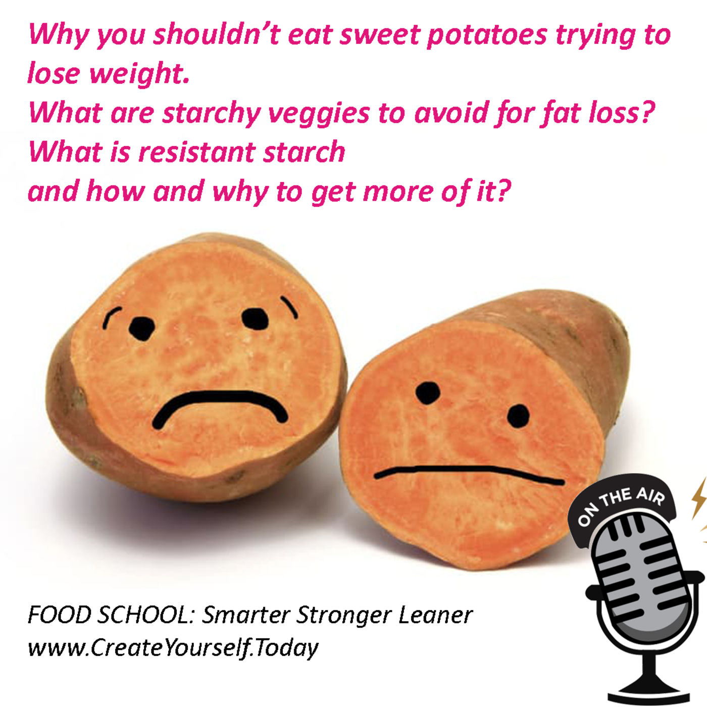 Keto, Low Carb and Sweet Potatoes? Fat Loss? NO! All about starch you