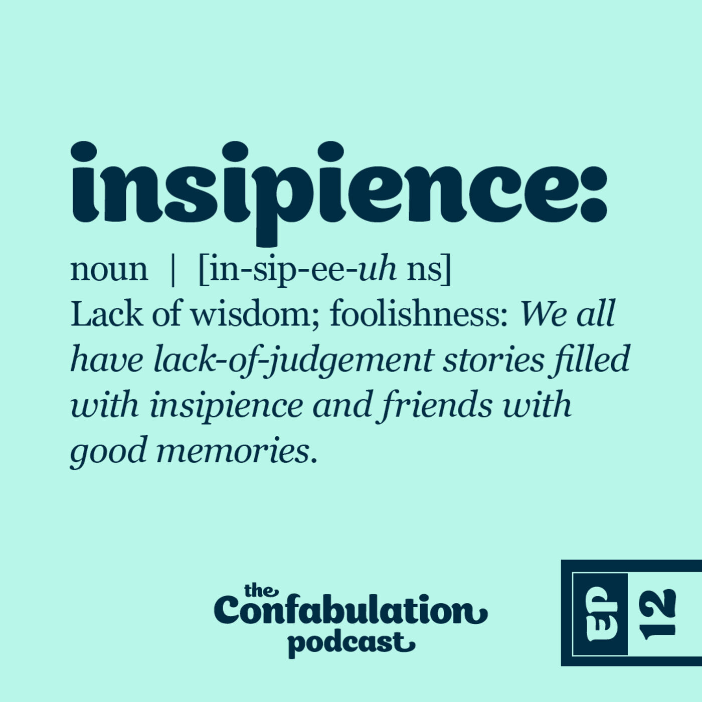 The Confabulation Podcast