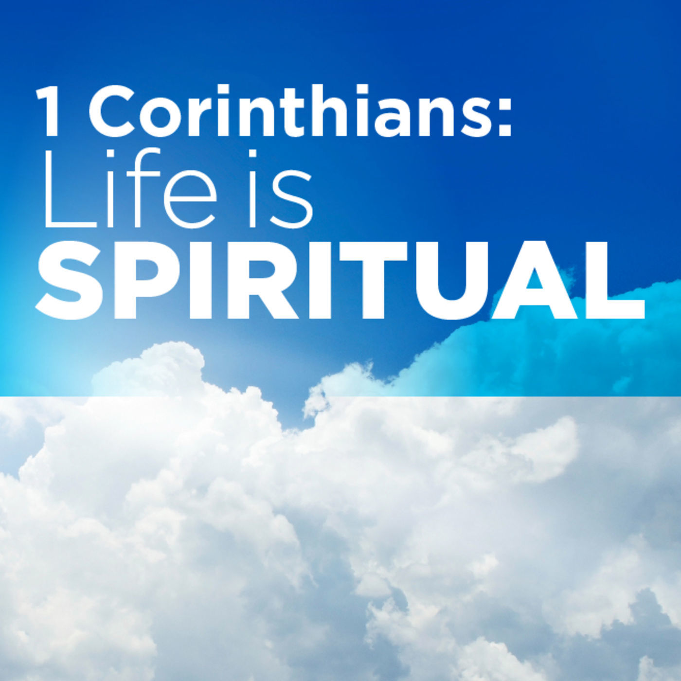 1 Corinthians - Gospel Milk for the Self Righteous Soul