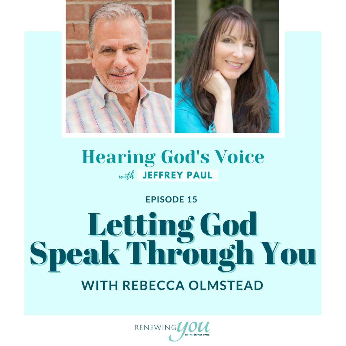 Hearing God\'s Voice by Renewing You Network