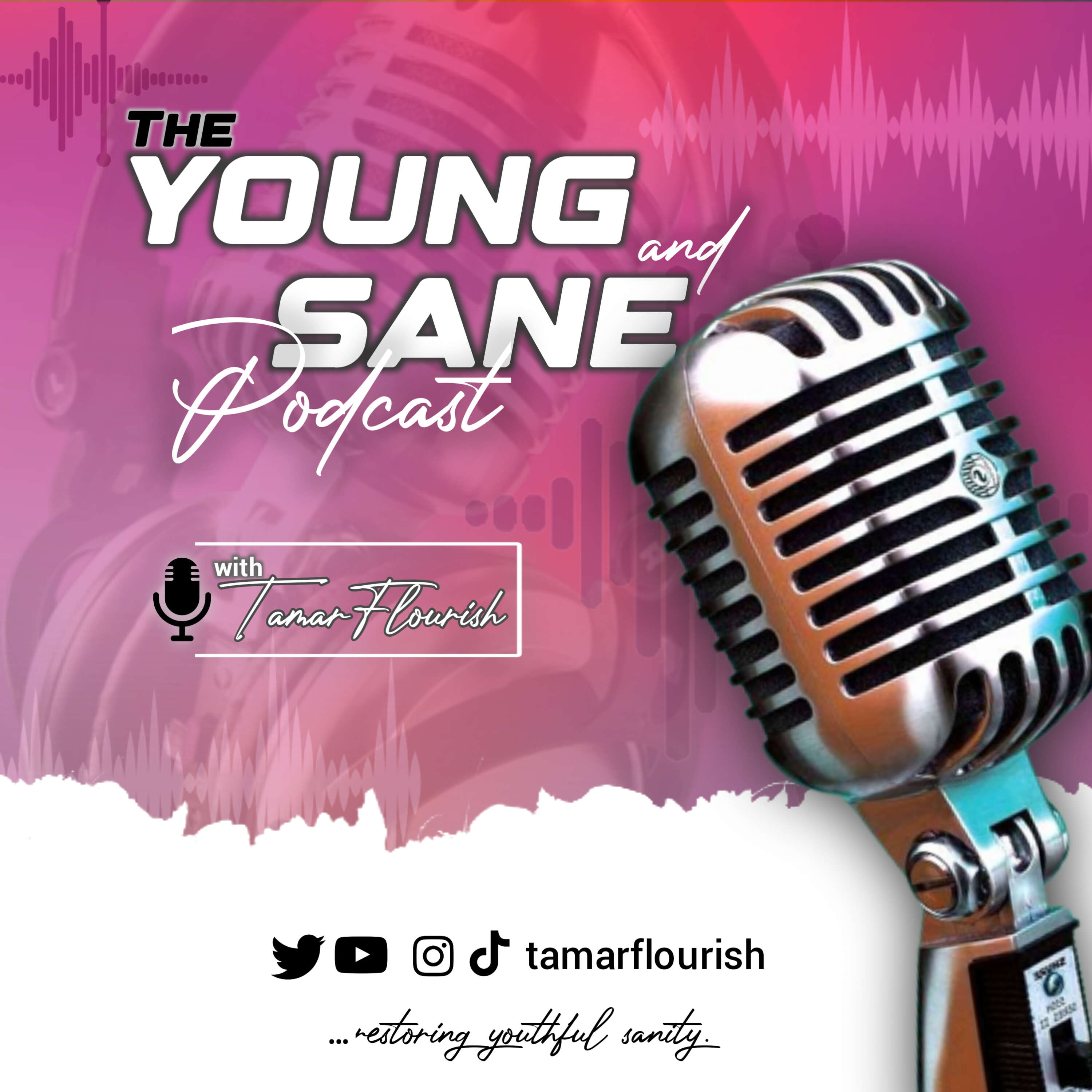 The Young And Sane Podcast podcast artwork