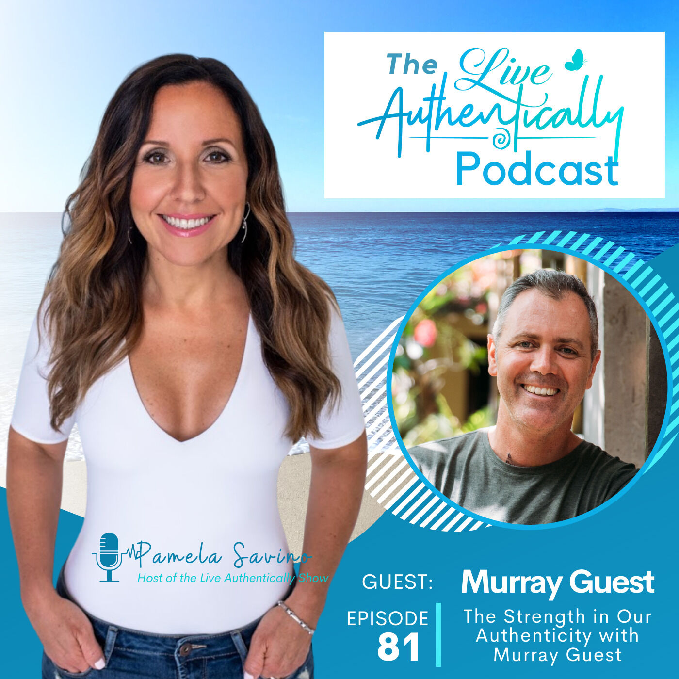 Live Authentically Podcast with Pamela Savino