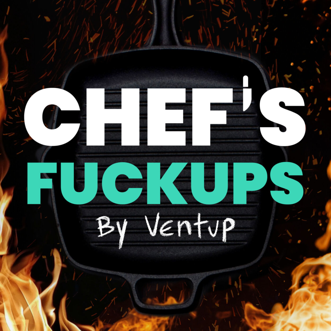 Chef's Fuckups by Ventup
