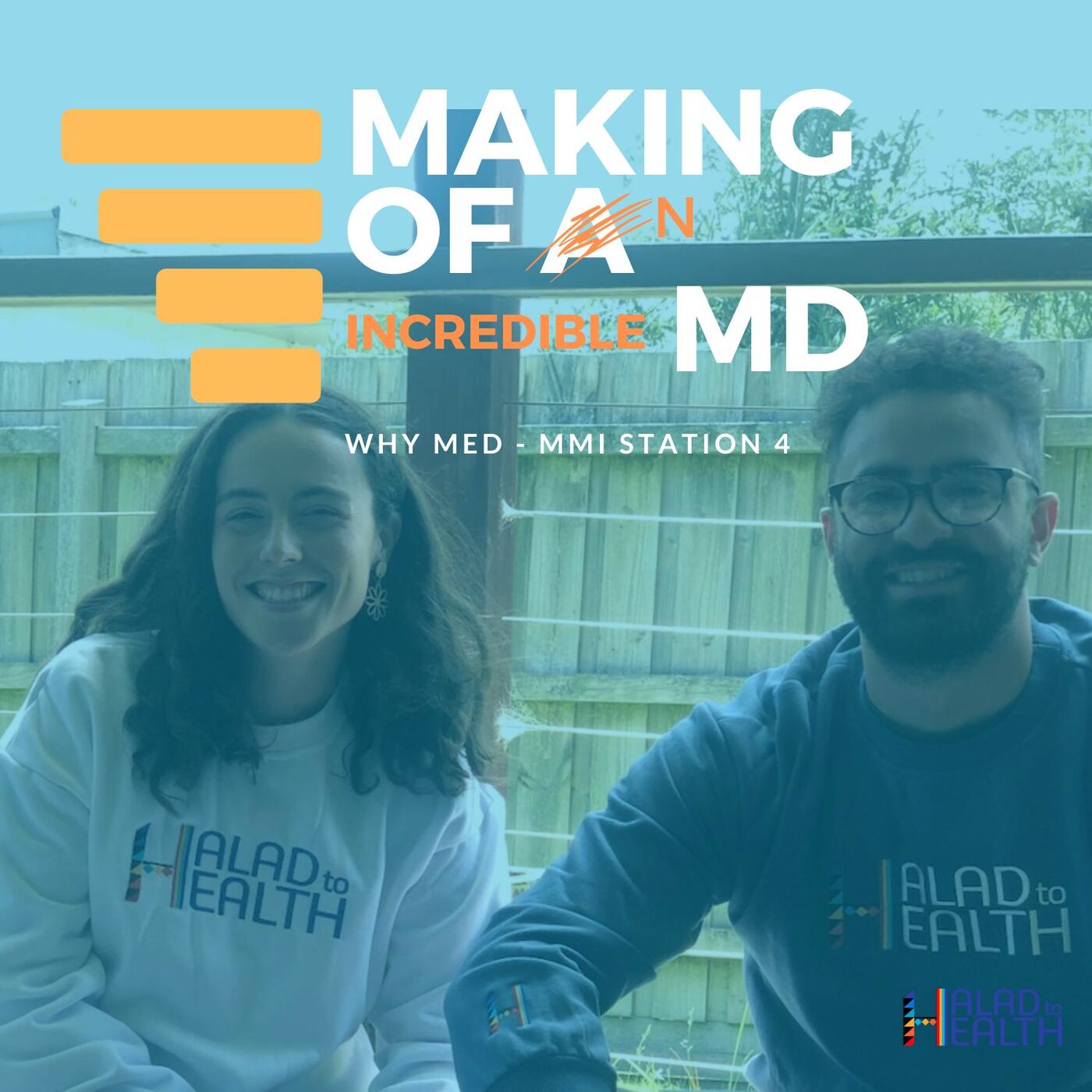 Making of an [incredible] MD | Podcast by Halad to Health