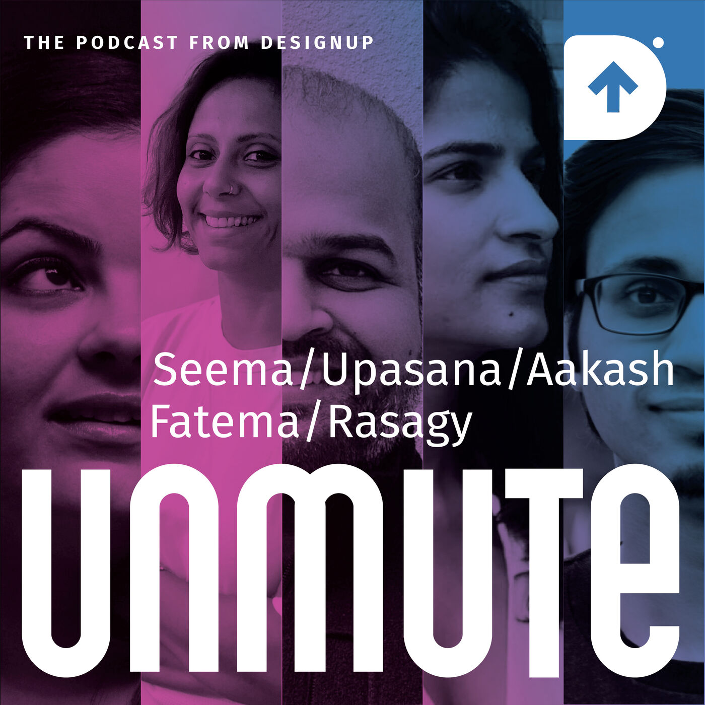 Unmute - The Podcast from DesignUp