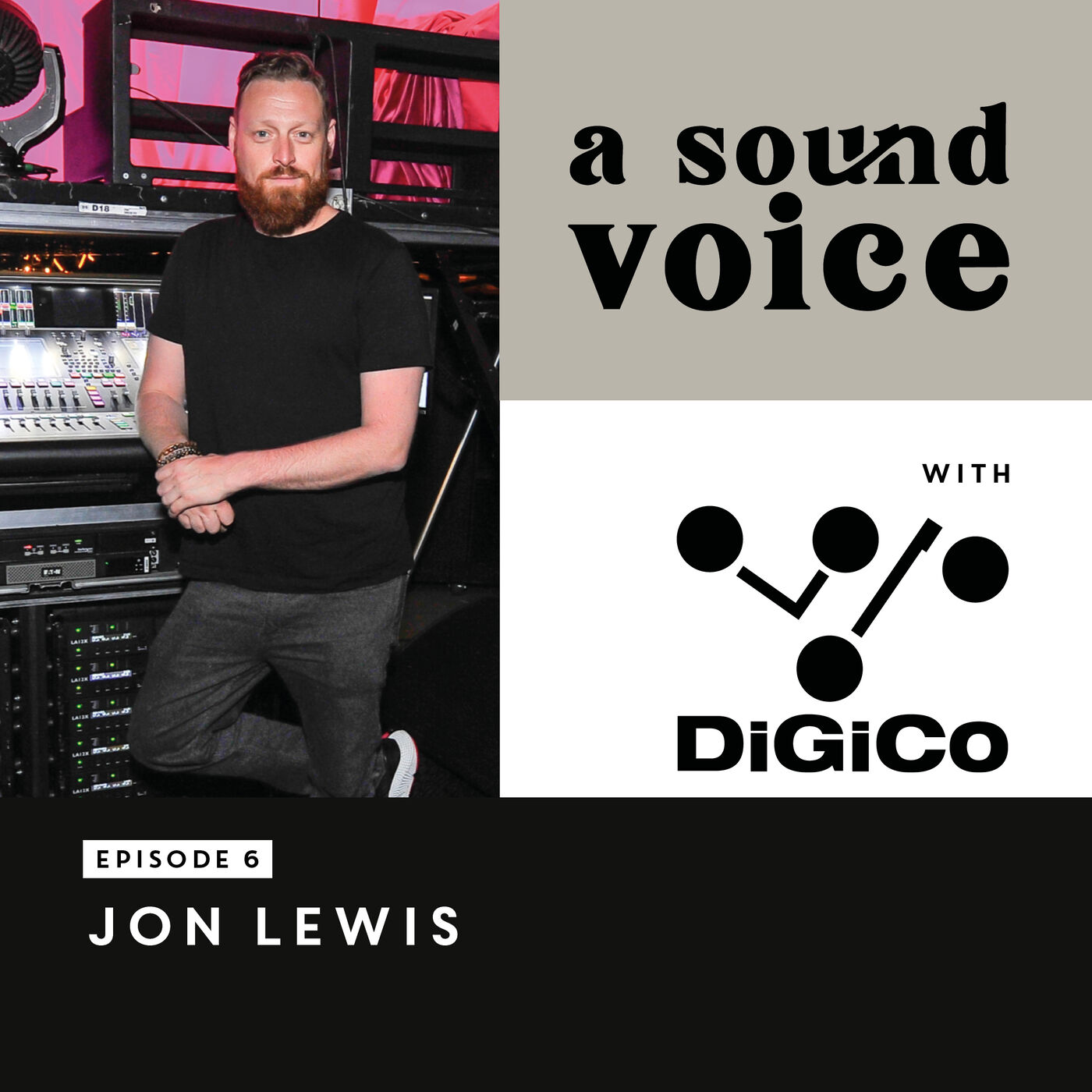 A Sound Voice E6: Jon Lewis