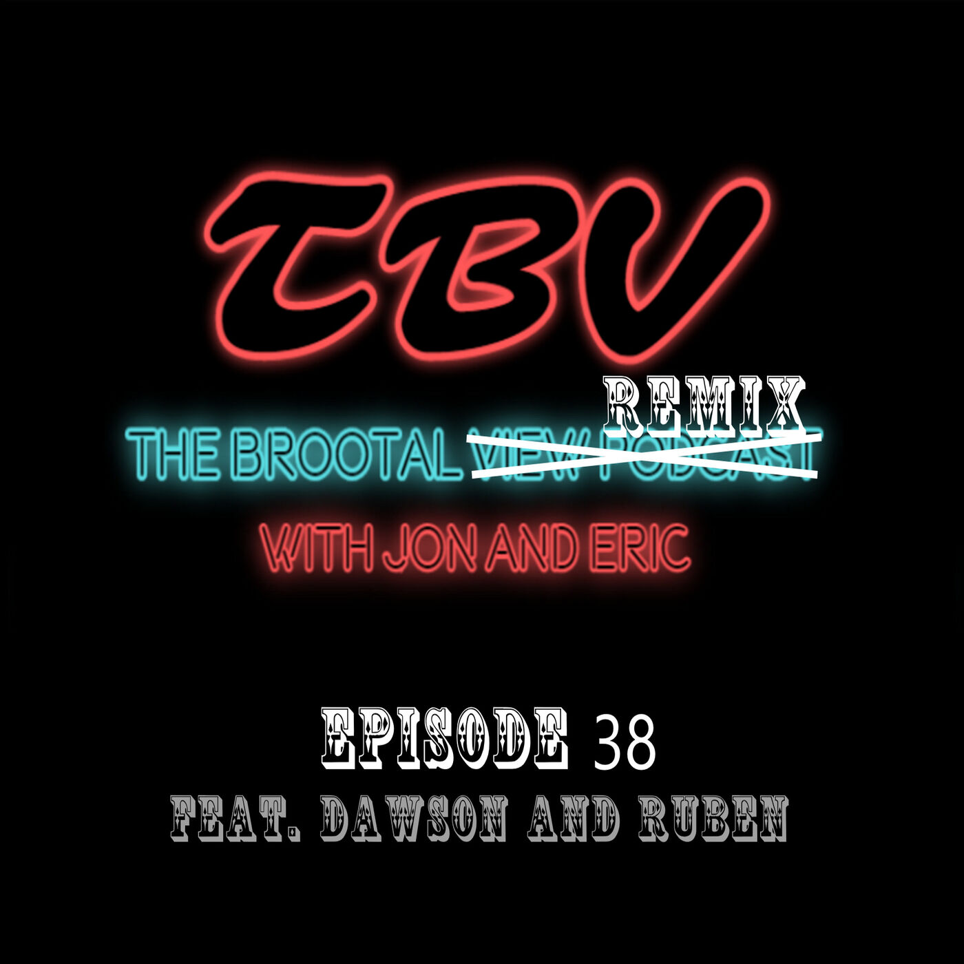 The BROOTal View Podcast