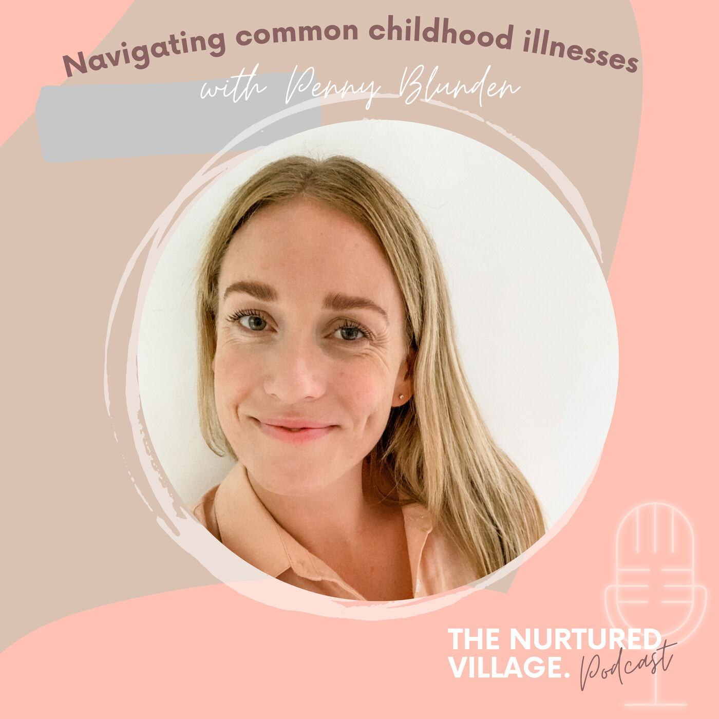 The Nurtured Village Podcast