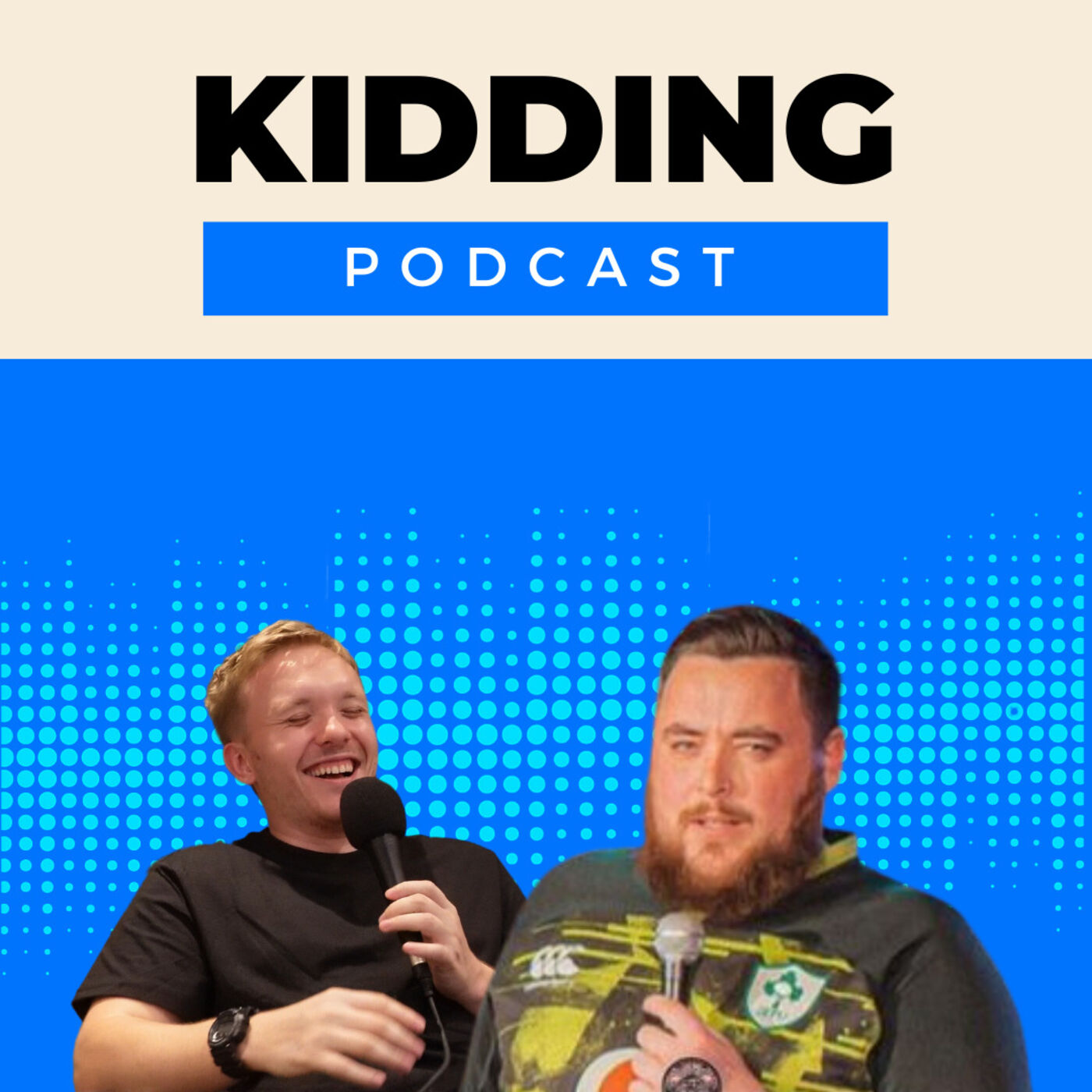 Kidding