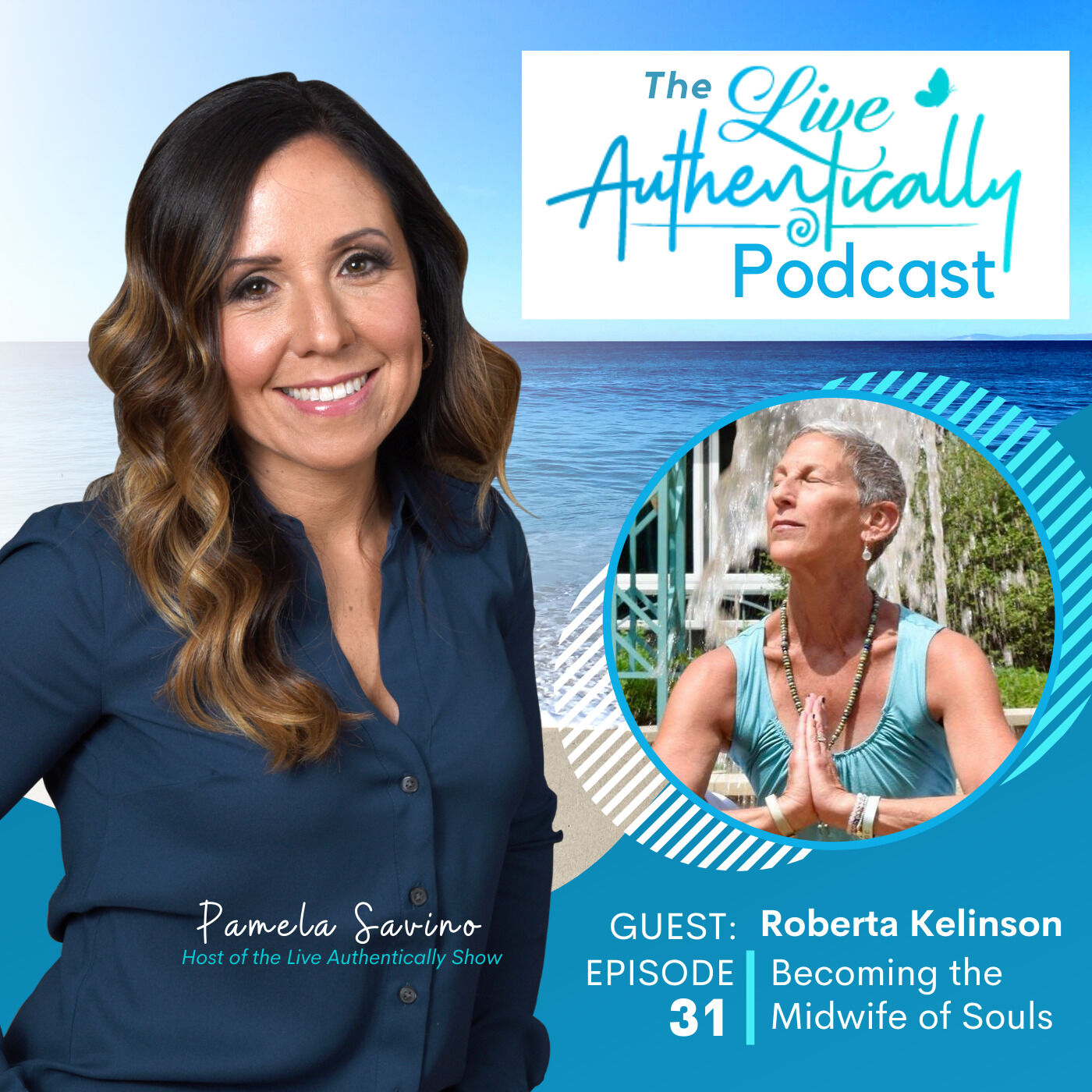 Live Authentically Podcast with Pamela Savino