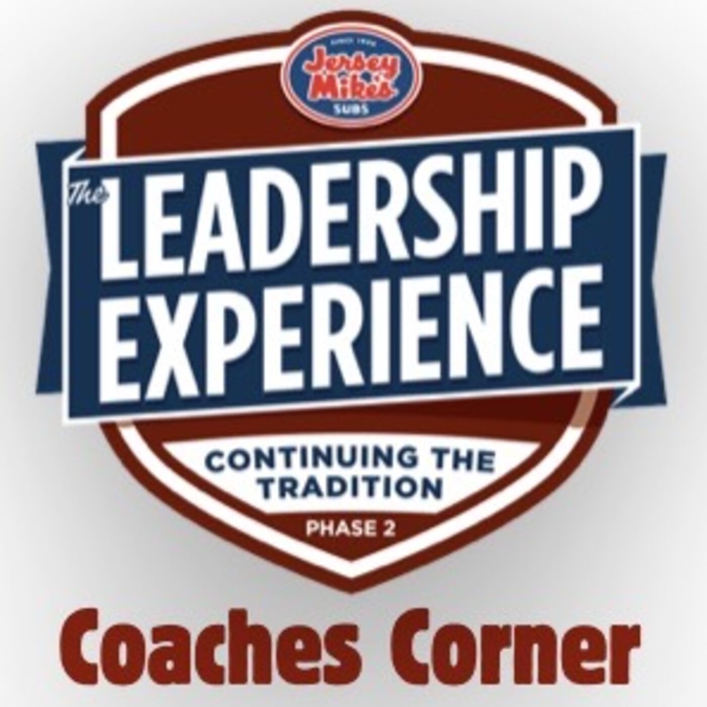 The Leadership Experience - Coaches Corner