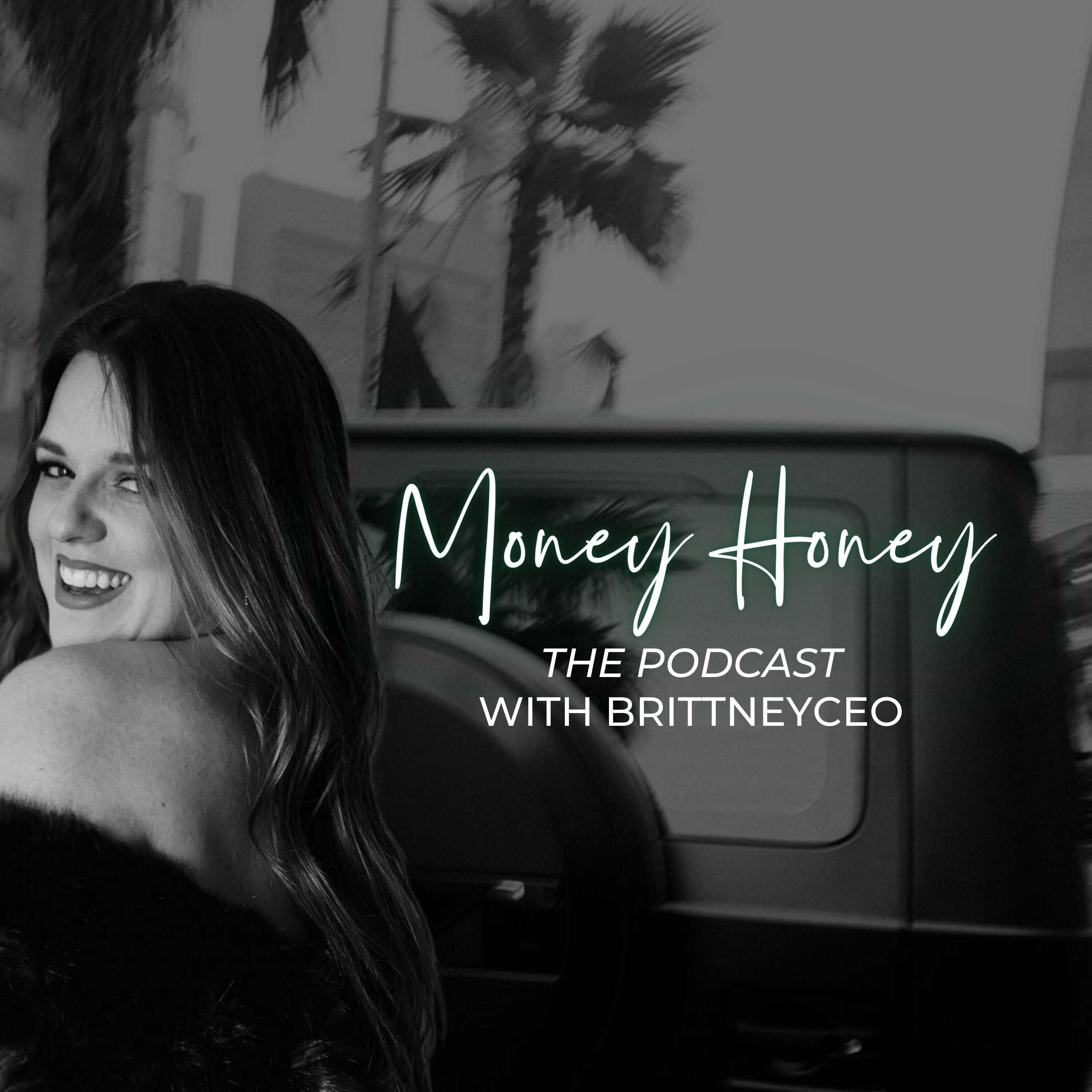 Money Honey The Podcast