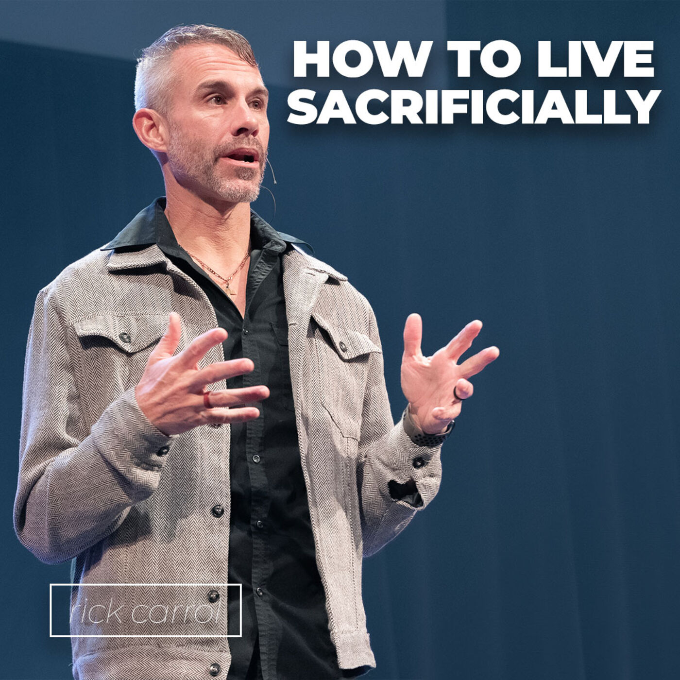 Sacrificial Living