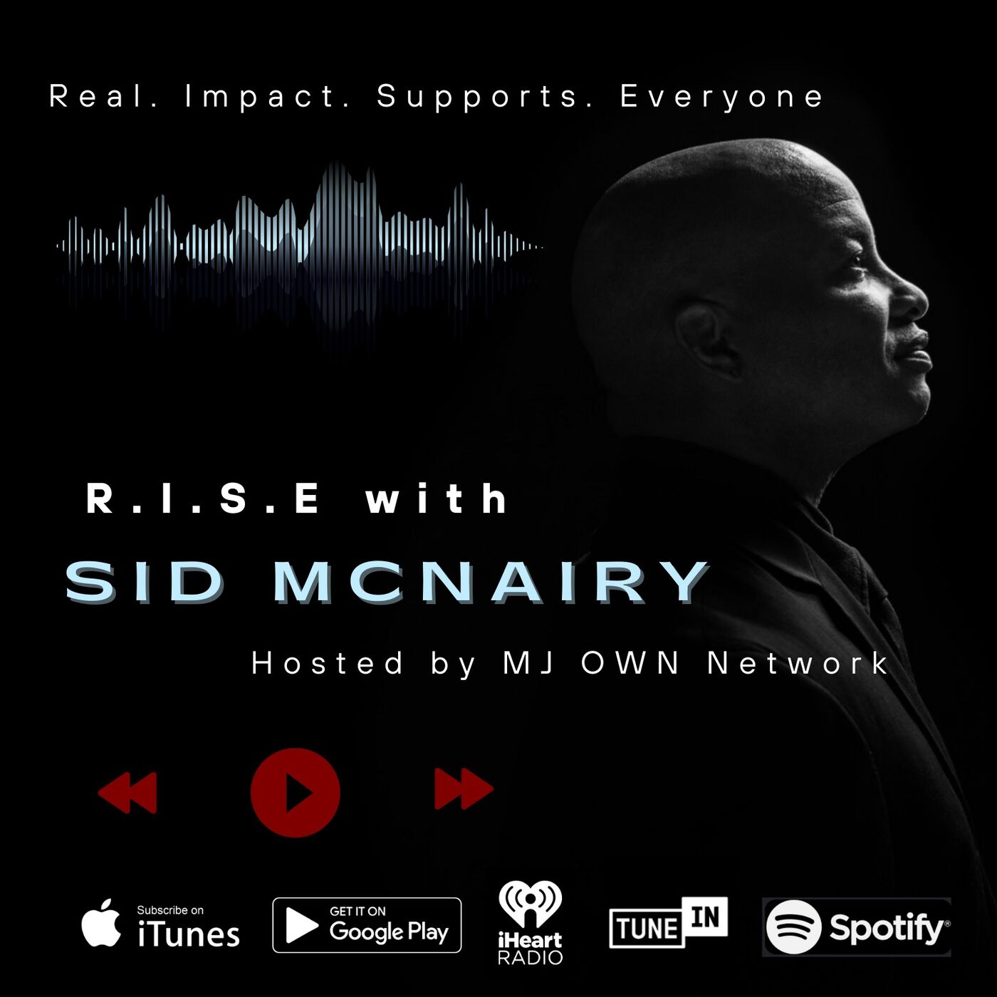R.I.S.E. with Sid McNairy