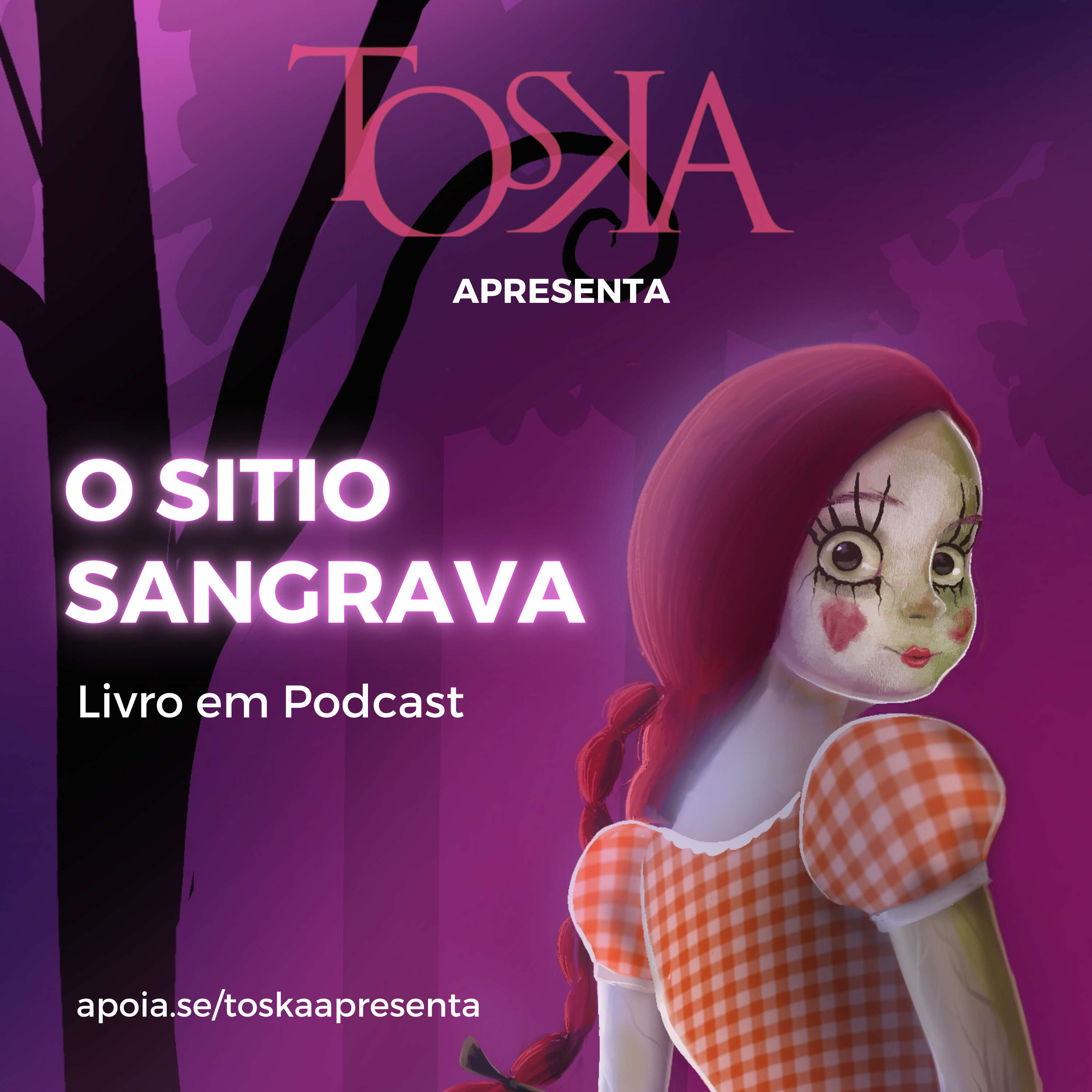 Toska Apresenta: O Sítio Sangrava