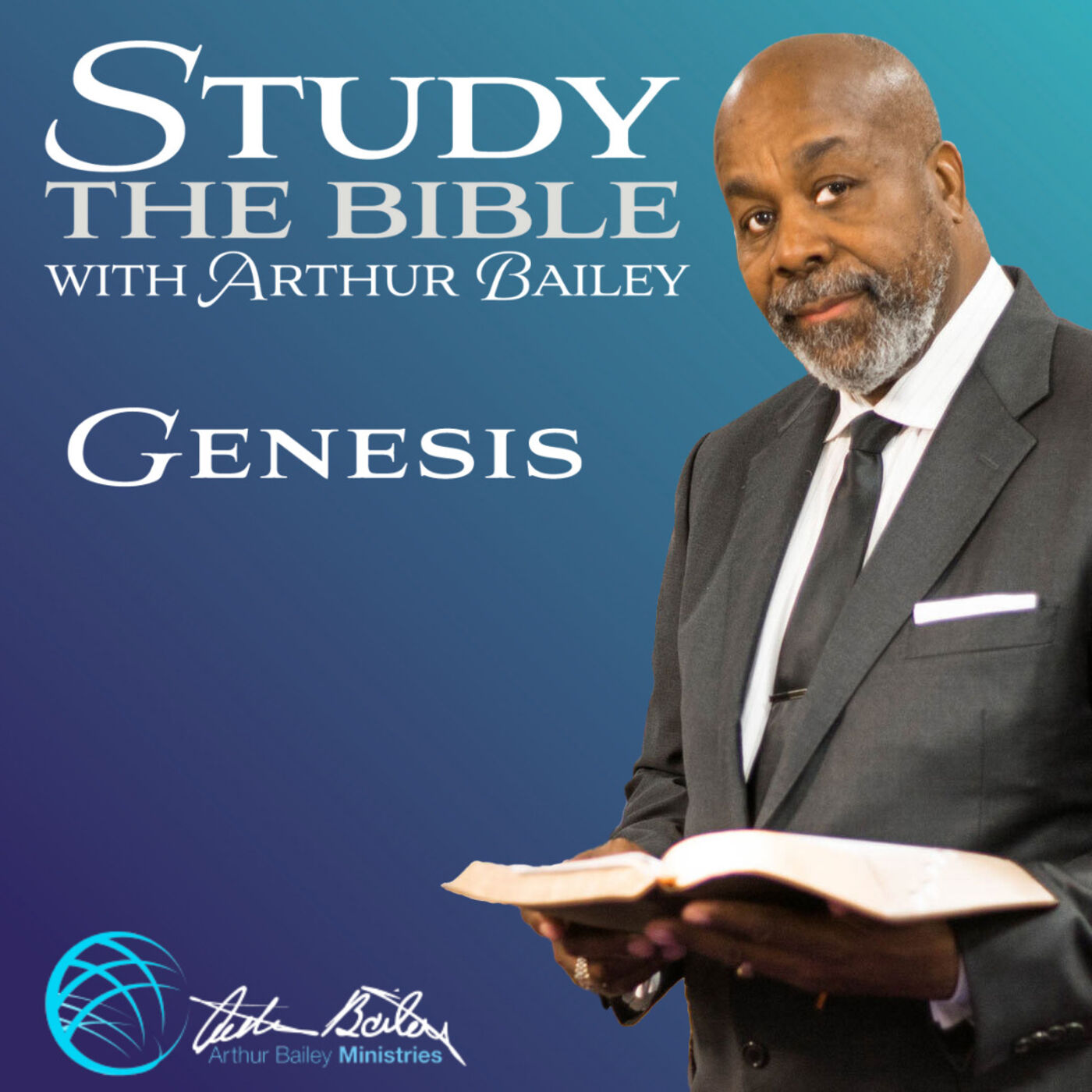 Study the Bible with Arthur Bailey