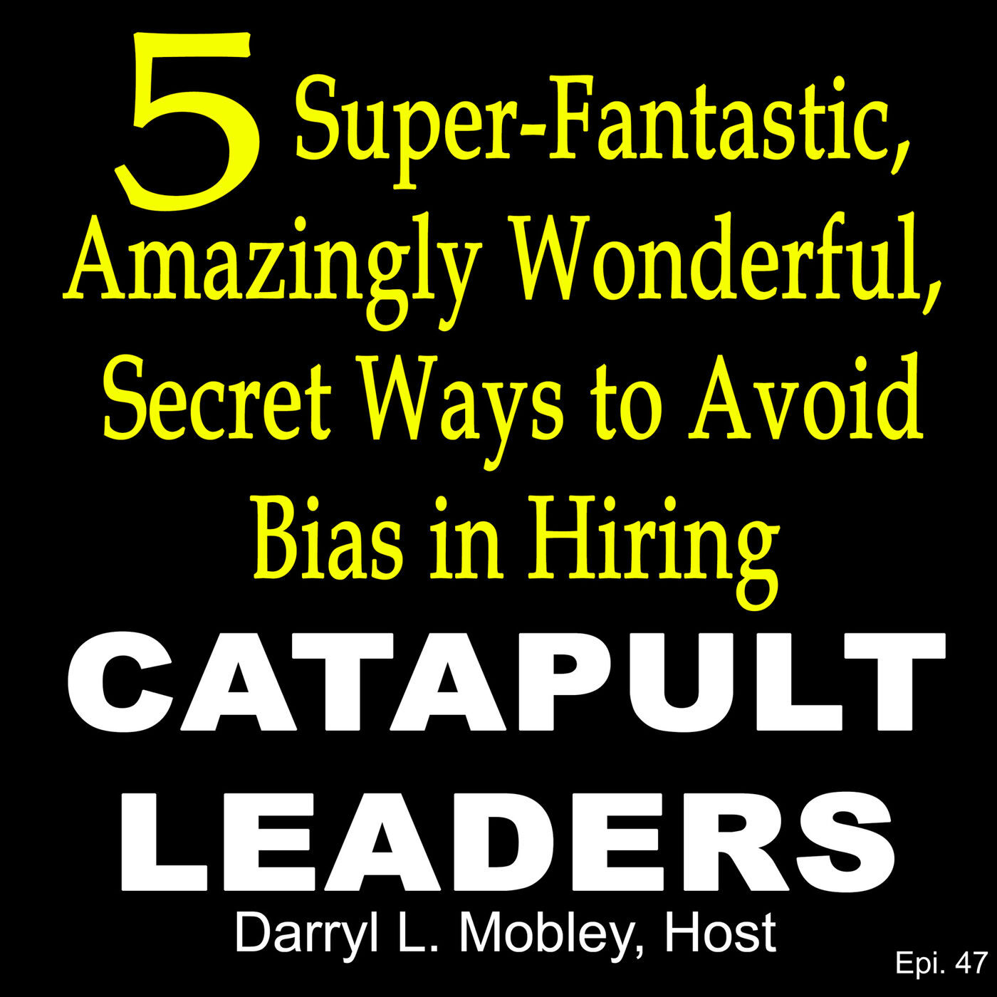 Catapult Leaders: Top Talent for Top Companies