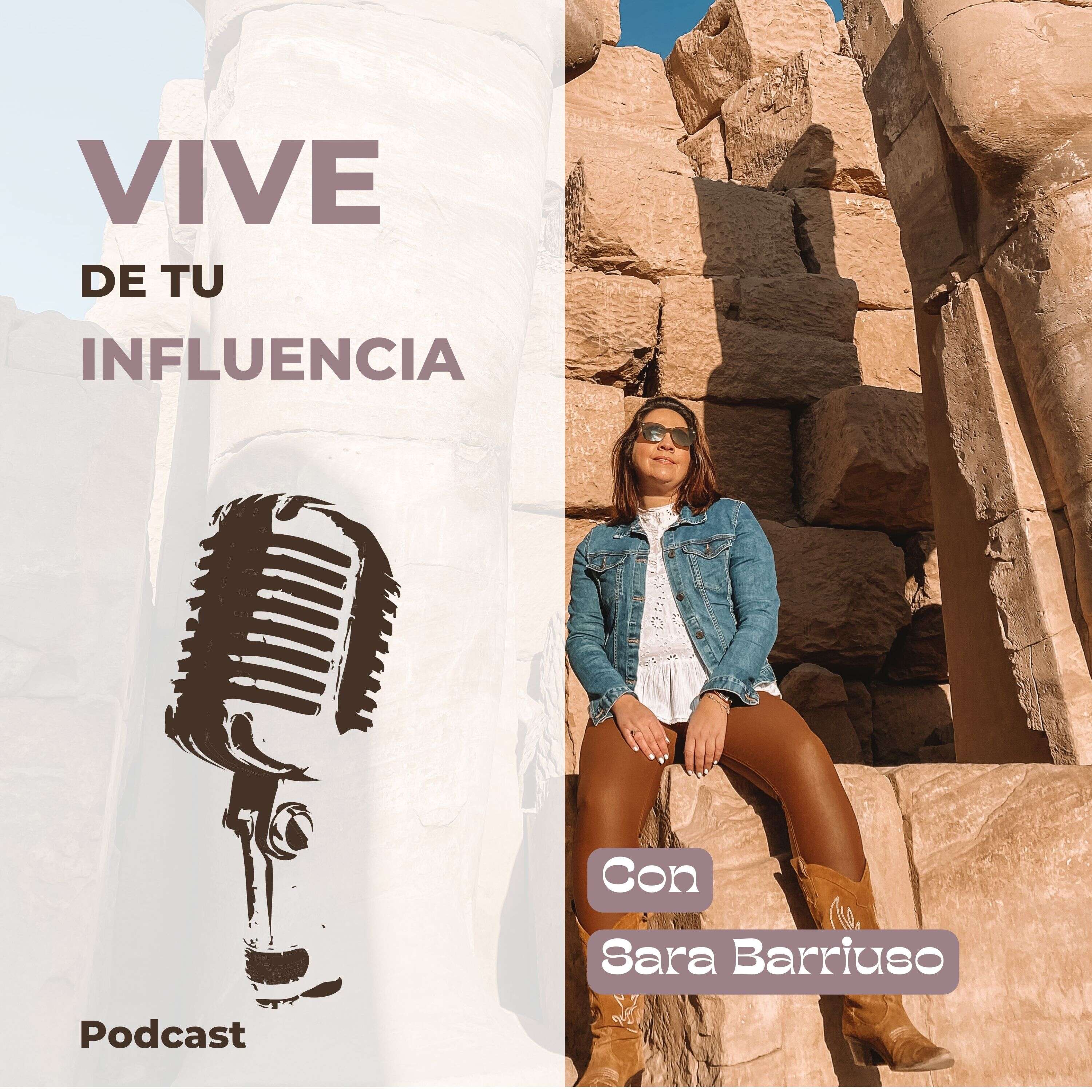 Vive de tu Influencia con Sara Barriuso