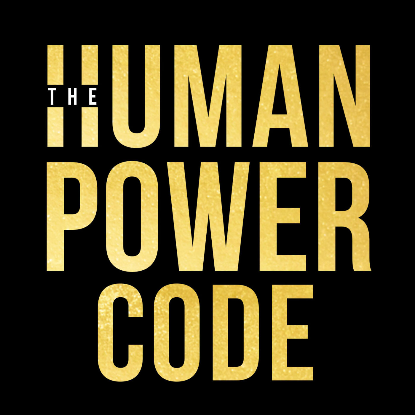 The Human Power Code Podcast podcast artwork