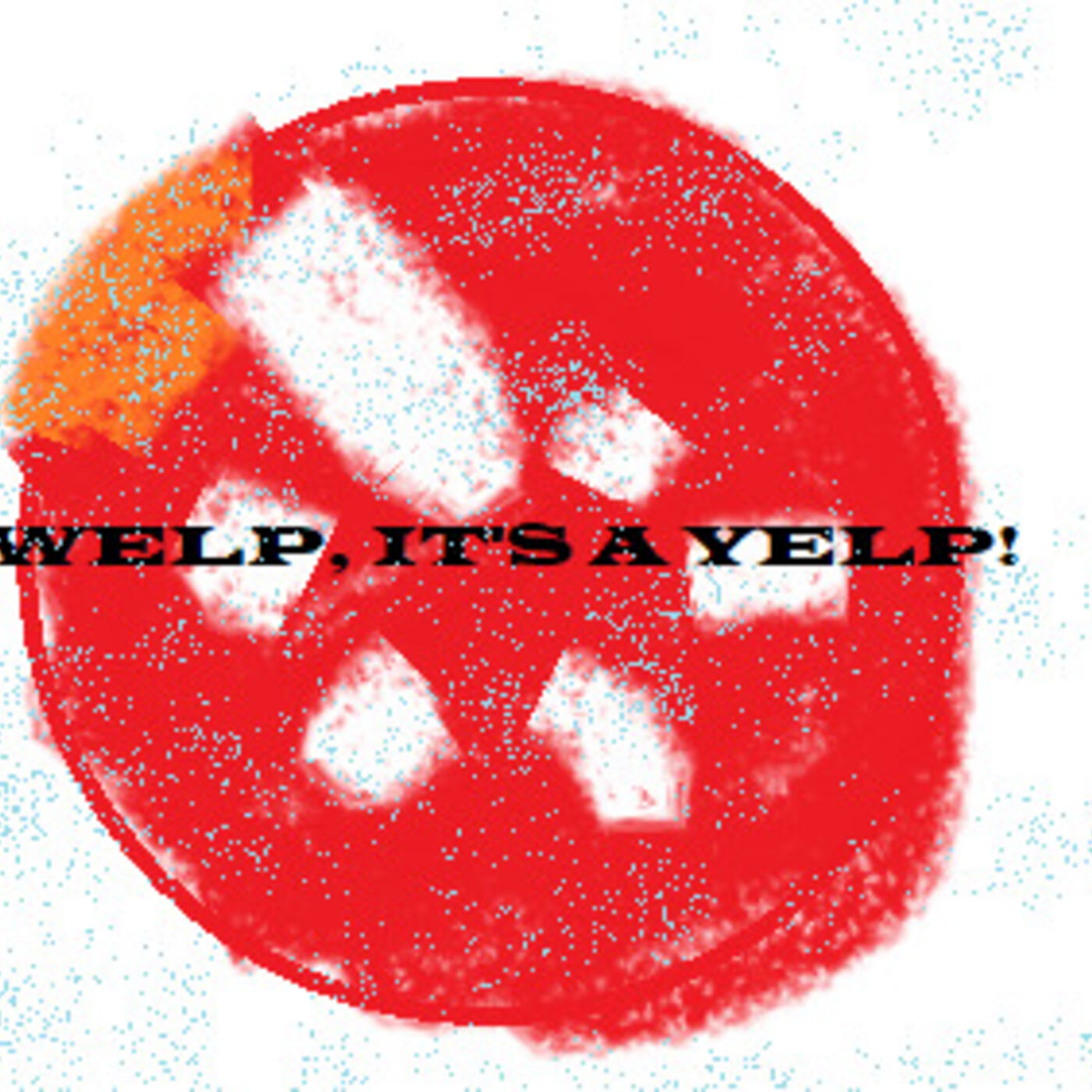 Welp It's A Yelp cover art