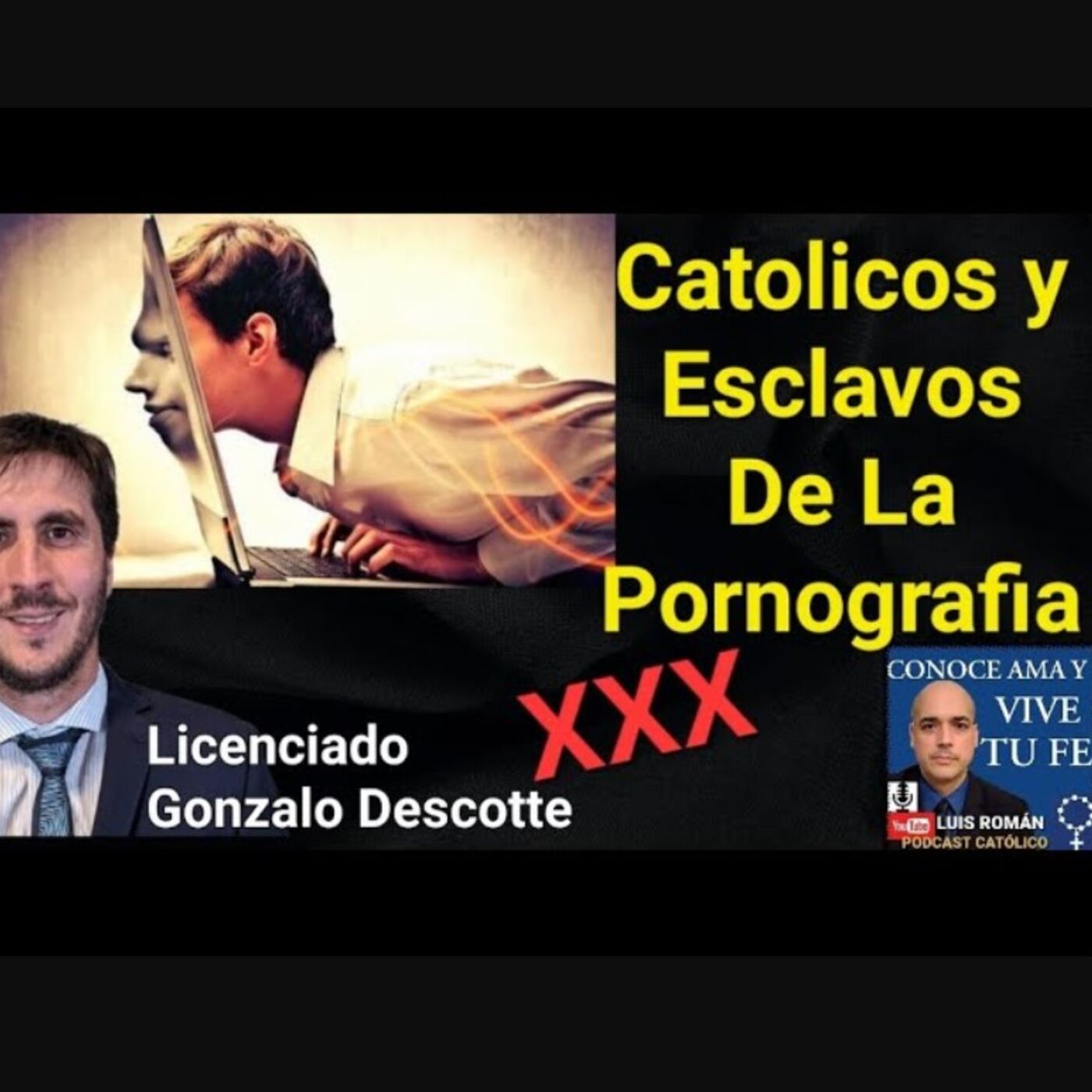 CONOCE AMA Y VIVE TU FE con Luis Román