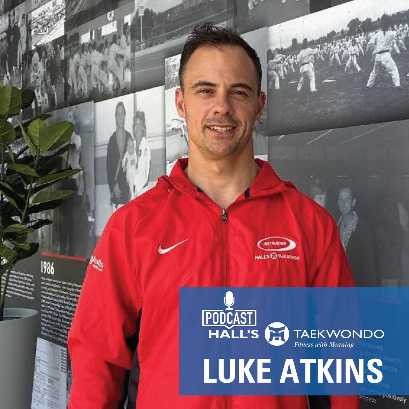 More Than Martial Arts - The Hall\'s Taekwondo Podcast