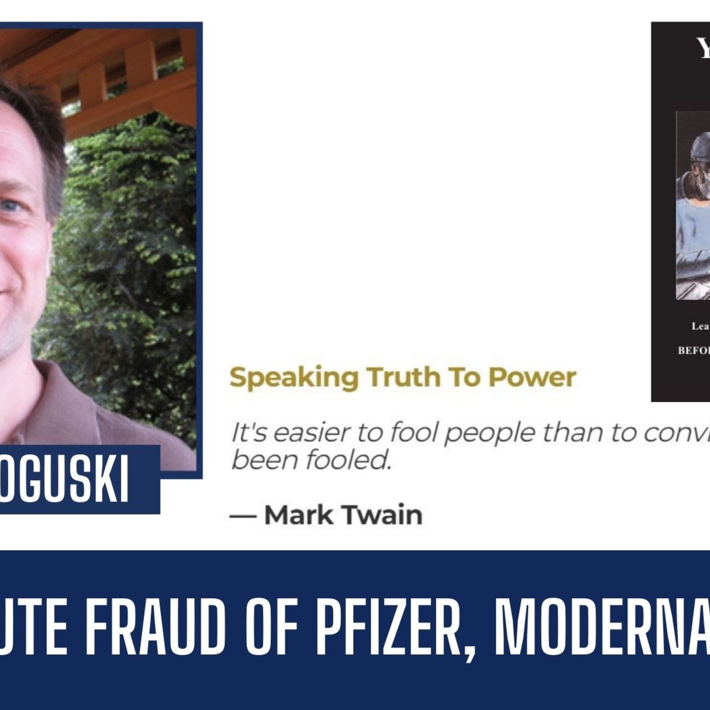 James Roguski | The Absolute Fraud of Pfizer, Moderna & the FDA | Liberty Station Ep 76
