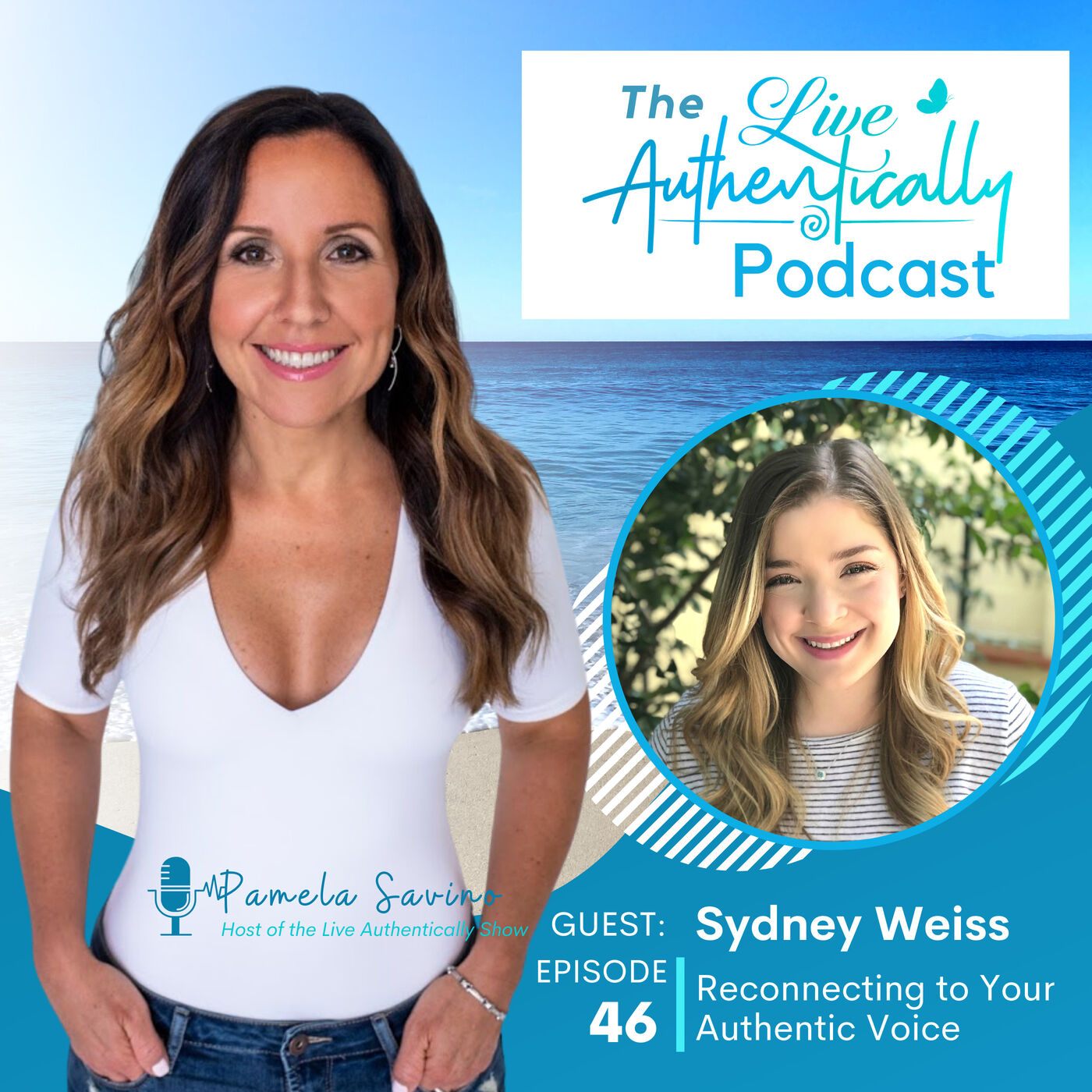 Live Authentically Podcast with Pamela Savino