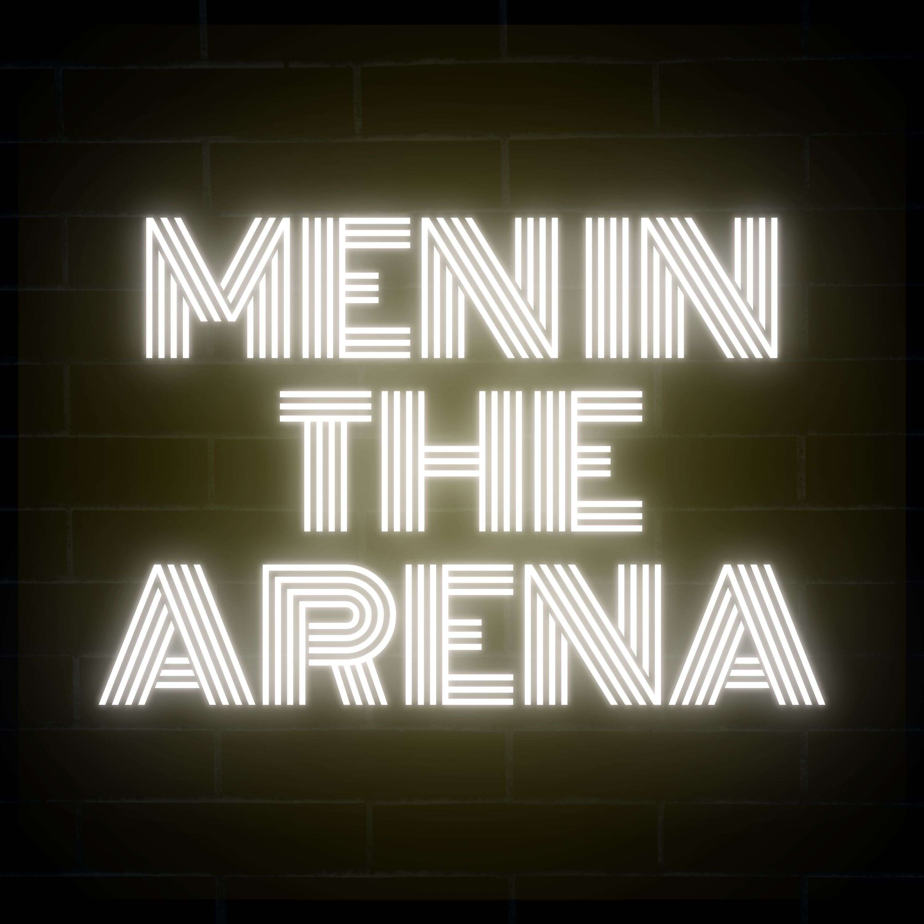 Men in the Arena