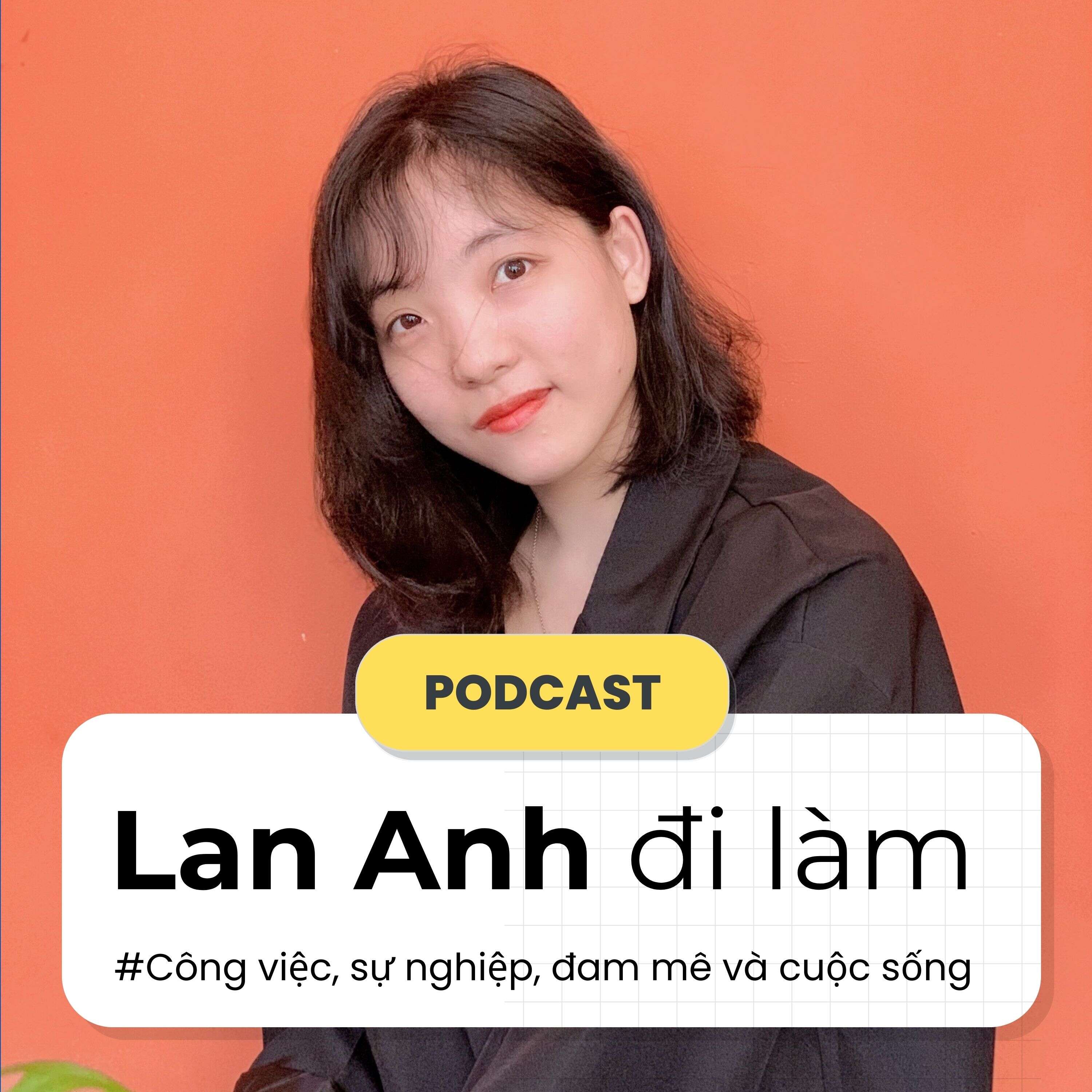 Lan Anh đi làm