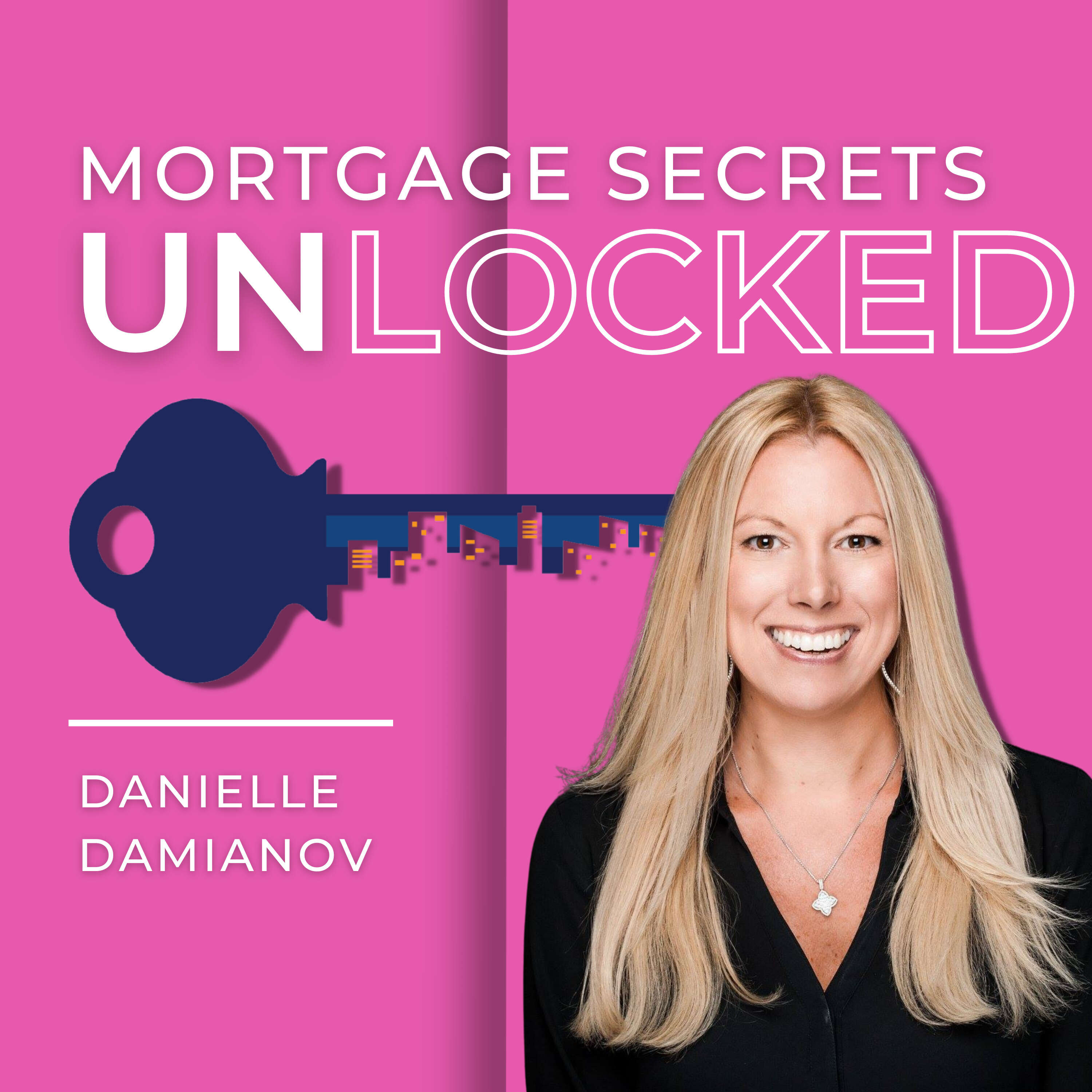 Mortgage Secrets Unlocked