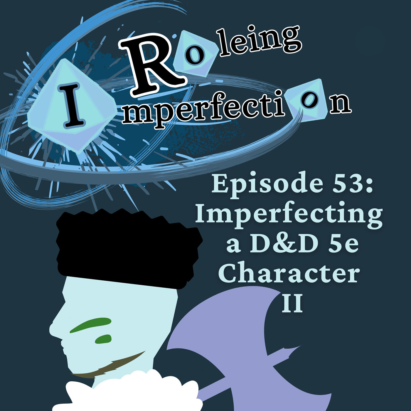 Roleing Imperfection