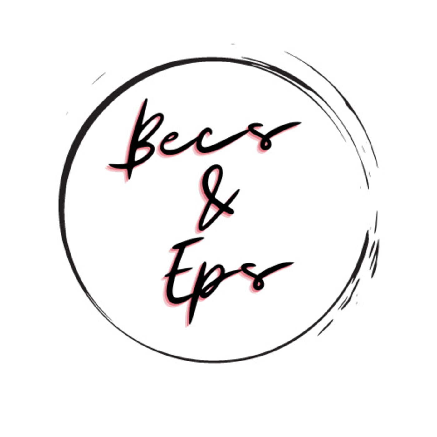 Becs & Eps