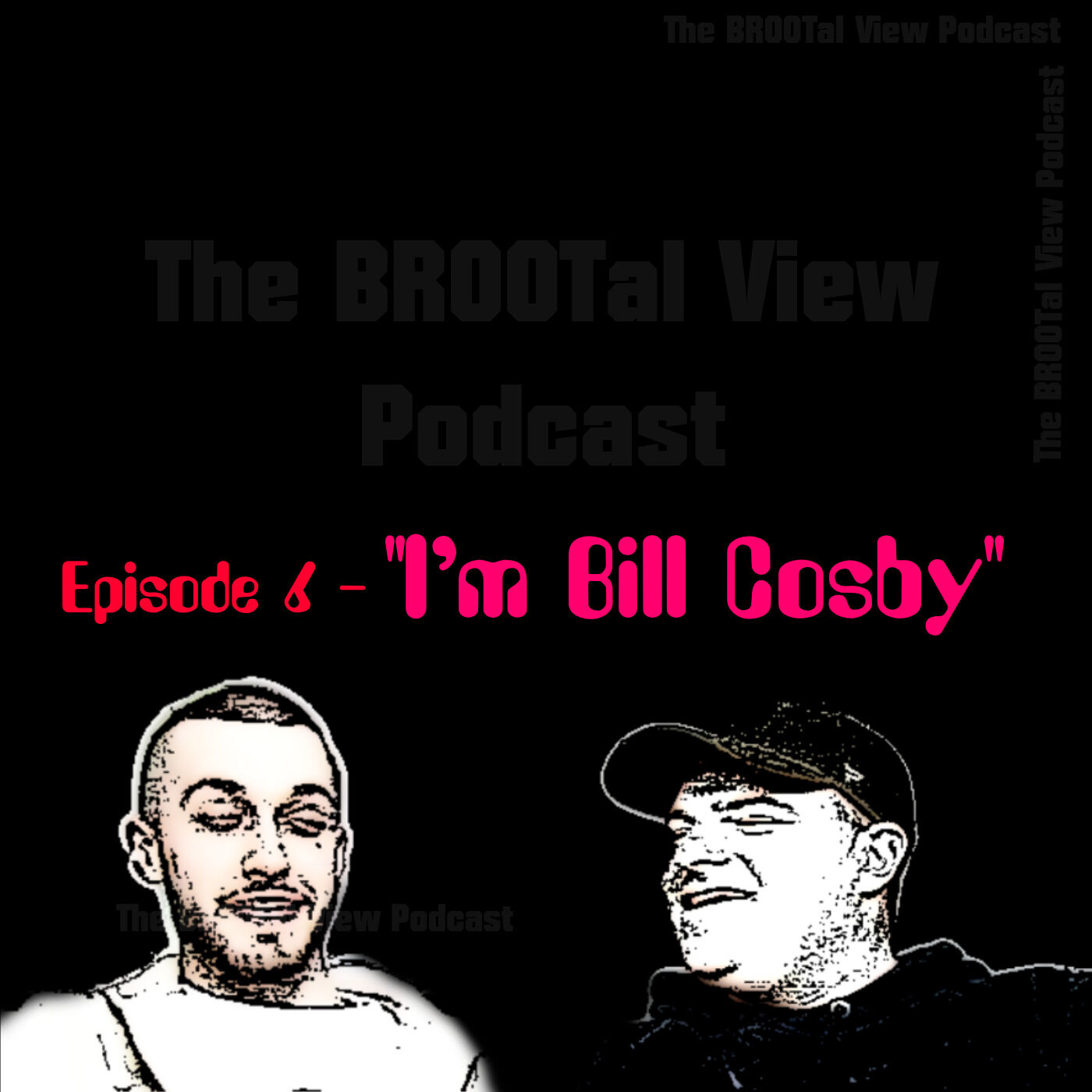 The BROOTal View Podcast