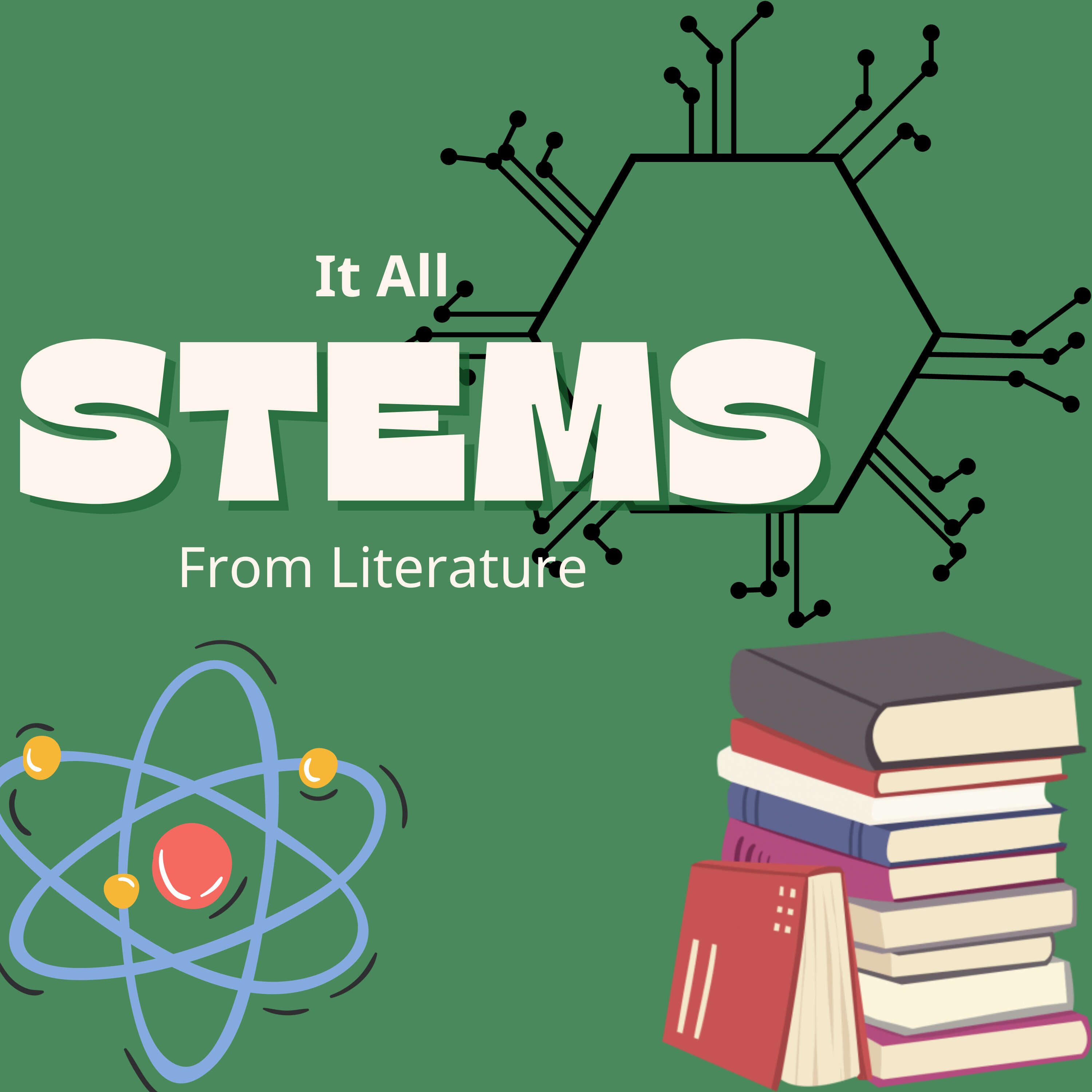 It All STEMs from Literature podcast artwork