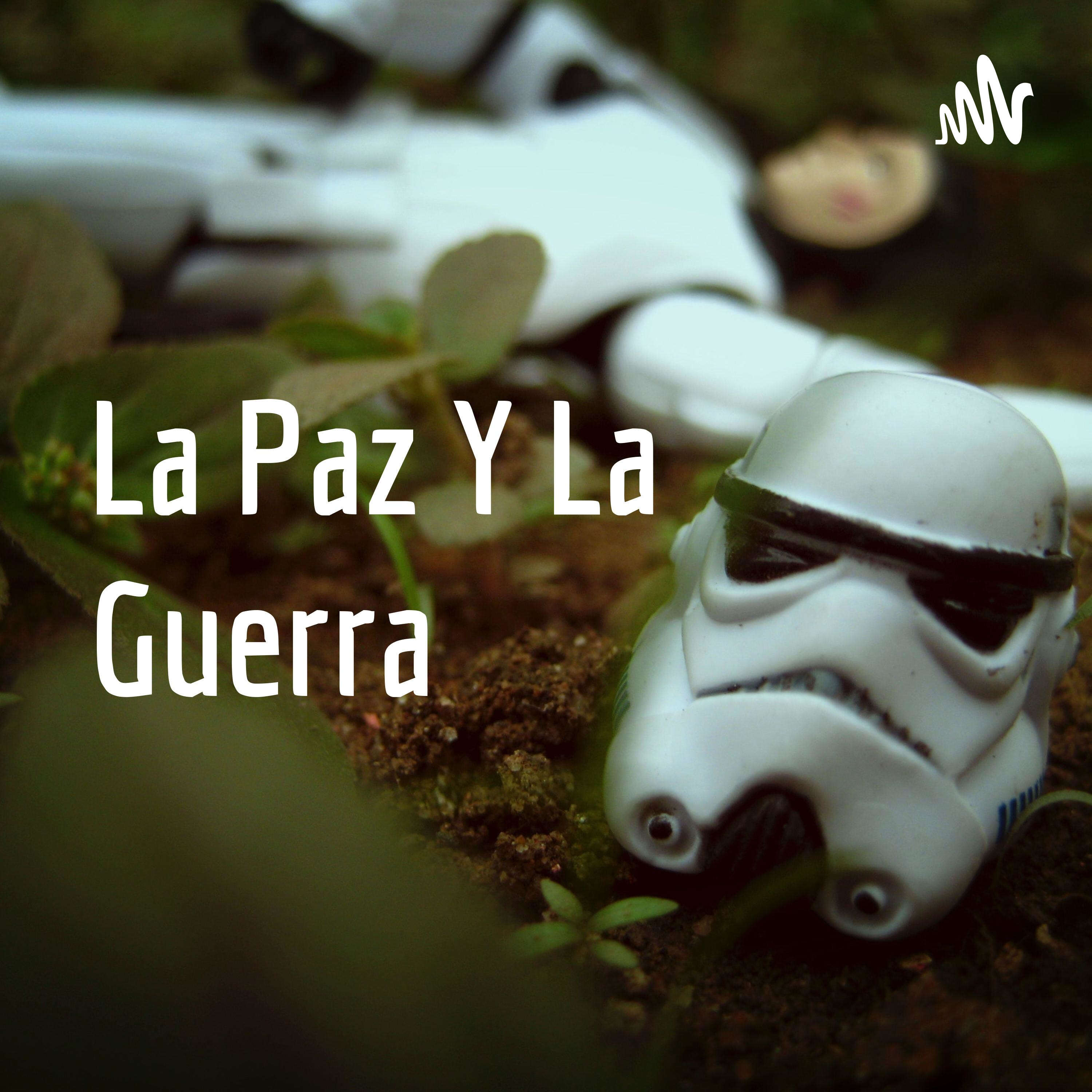 La Paz Y La Guerra cover art
