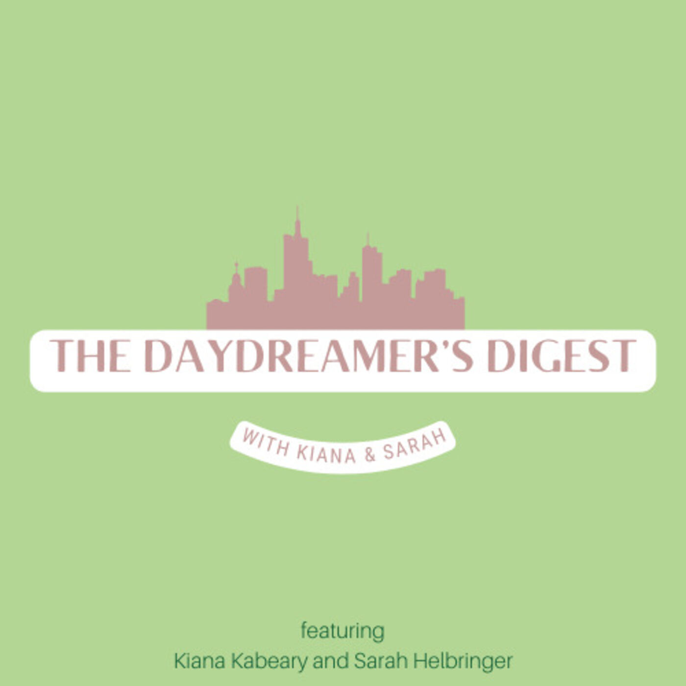 The Daydreamer's Digest
