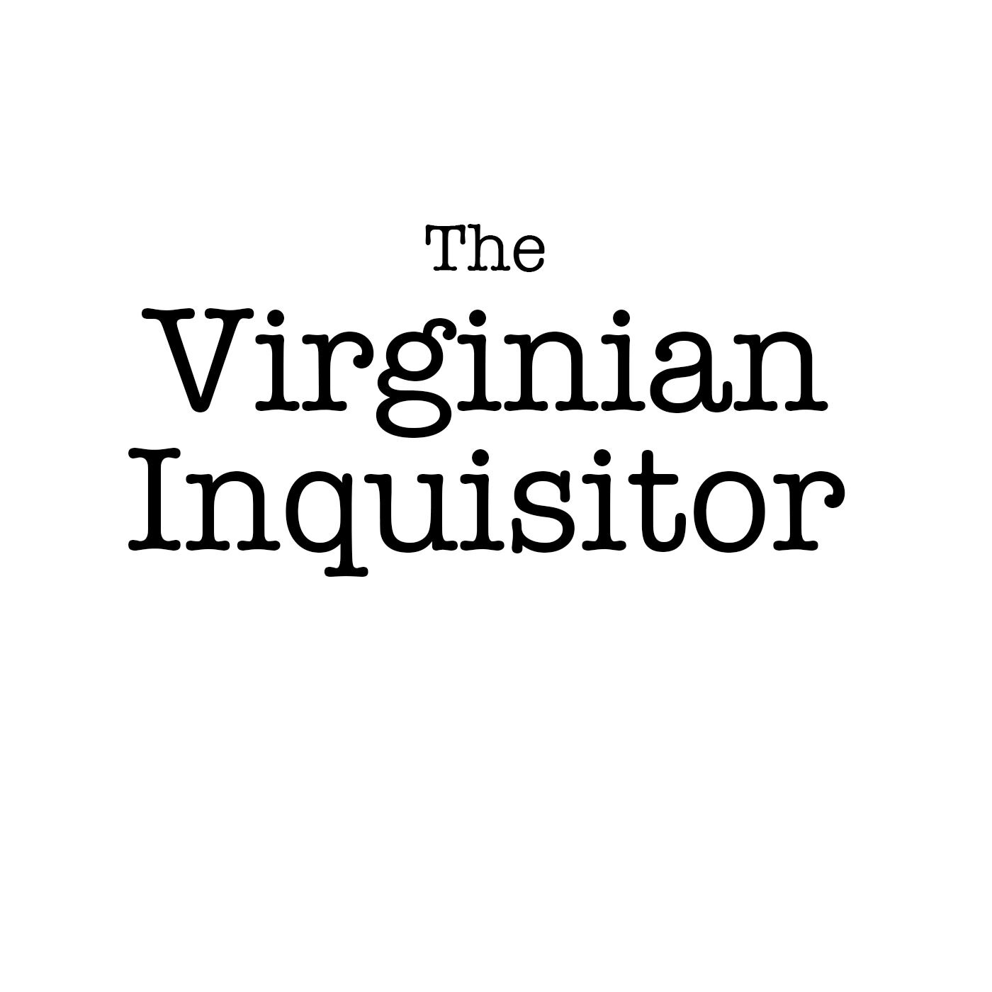 The Virginian Inquisitor