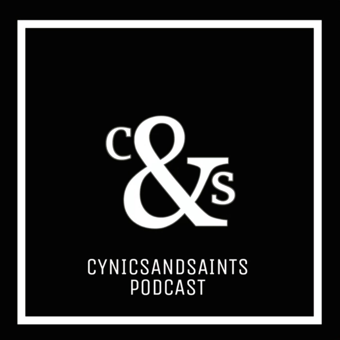 Cynics and Saints