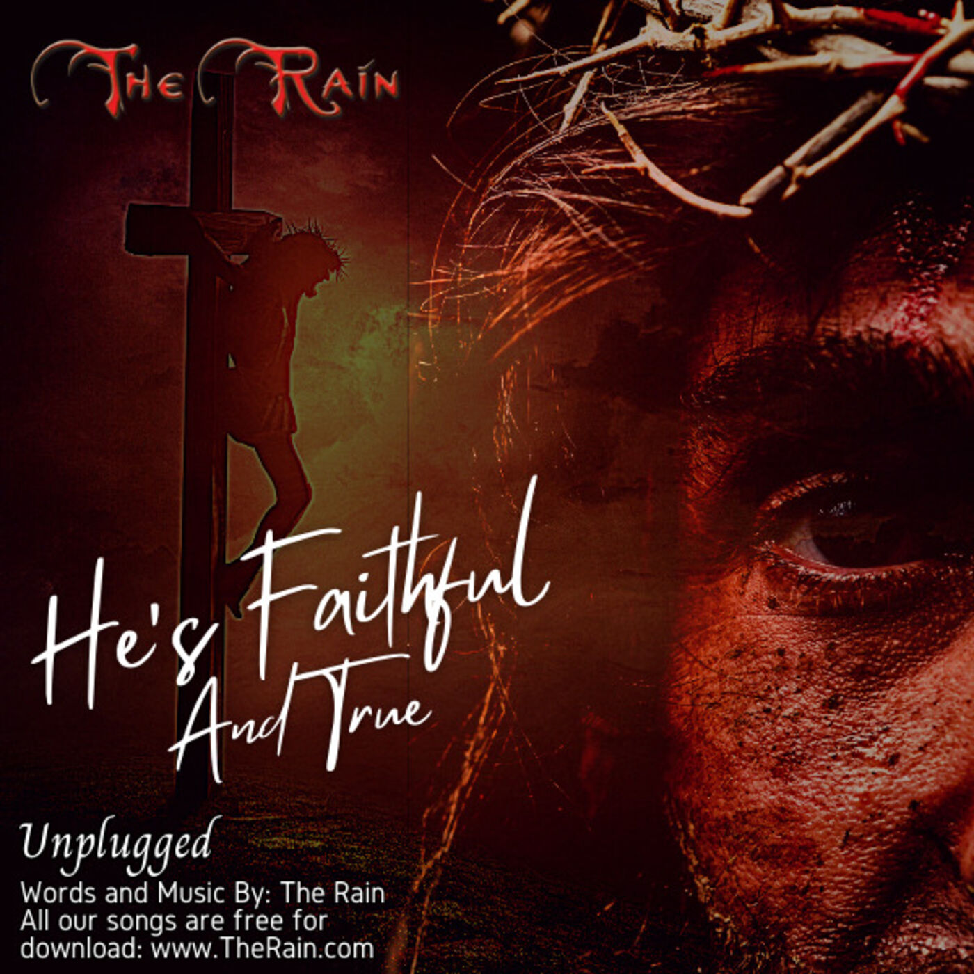 He's Faithful And True - Unplugged