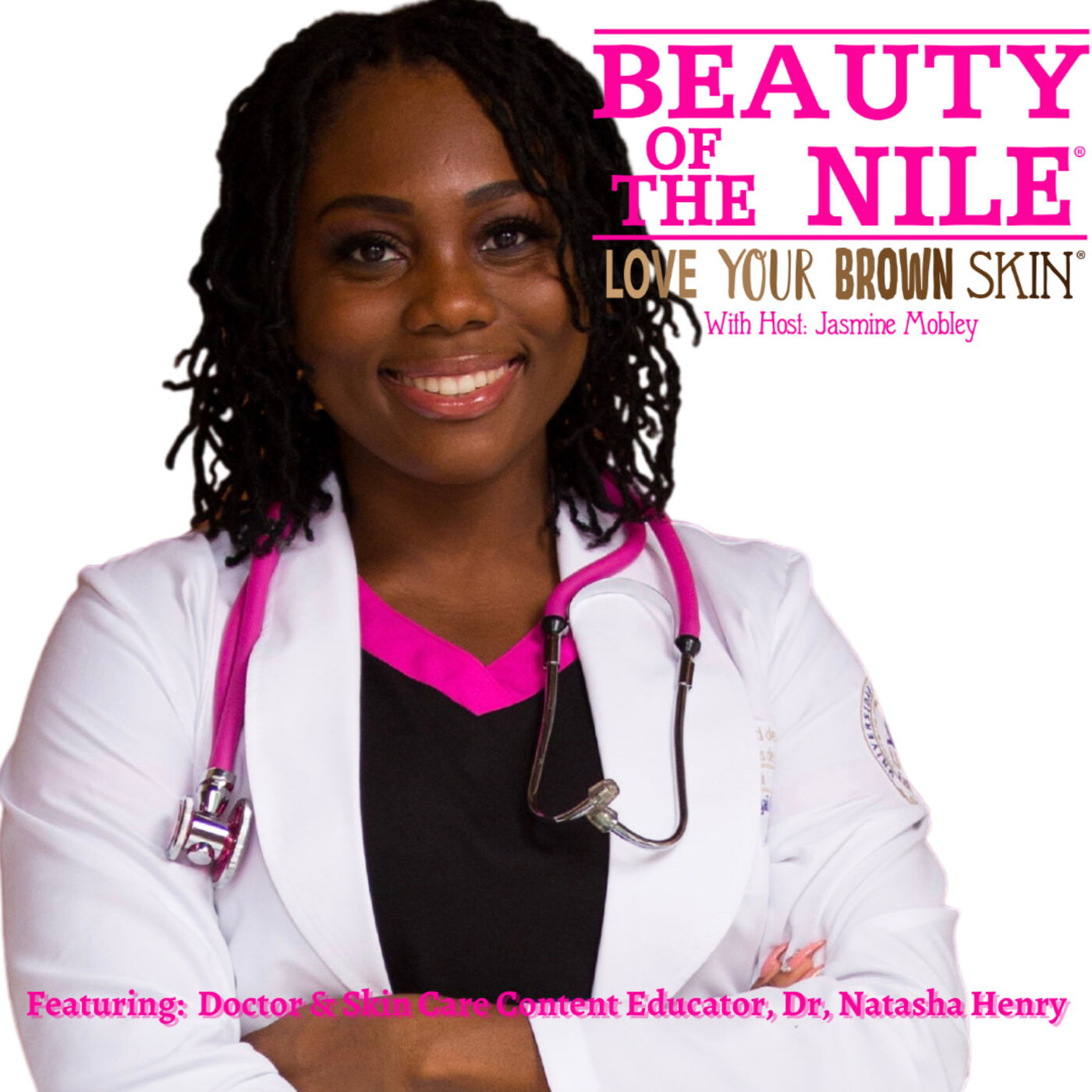 Skin Care Education, Being the Change We Seek & The Role of Tik Tok Featuring Dr. Natasha