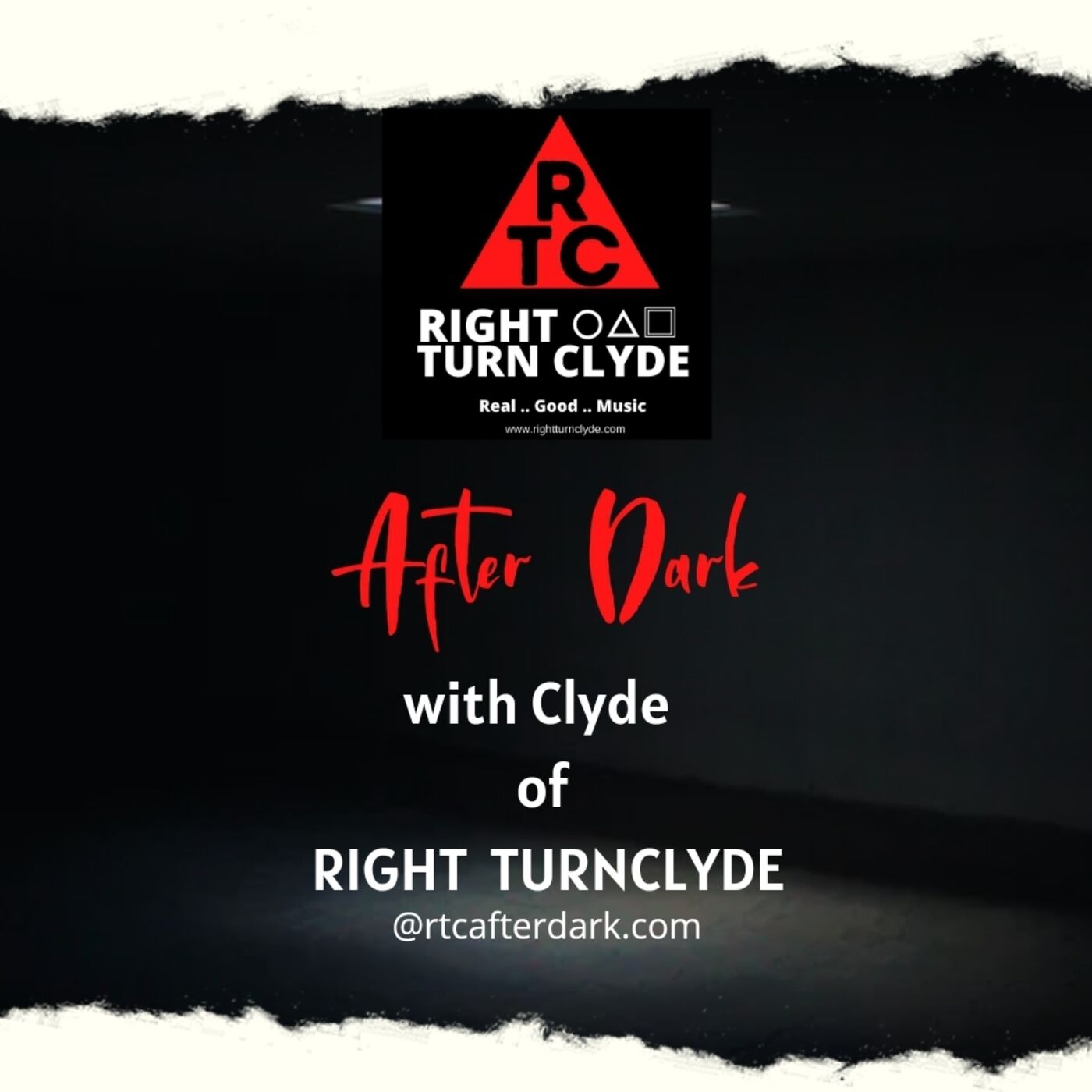 Right TurnClyde After Dark