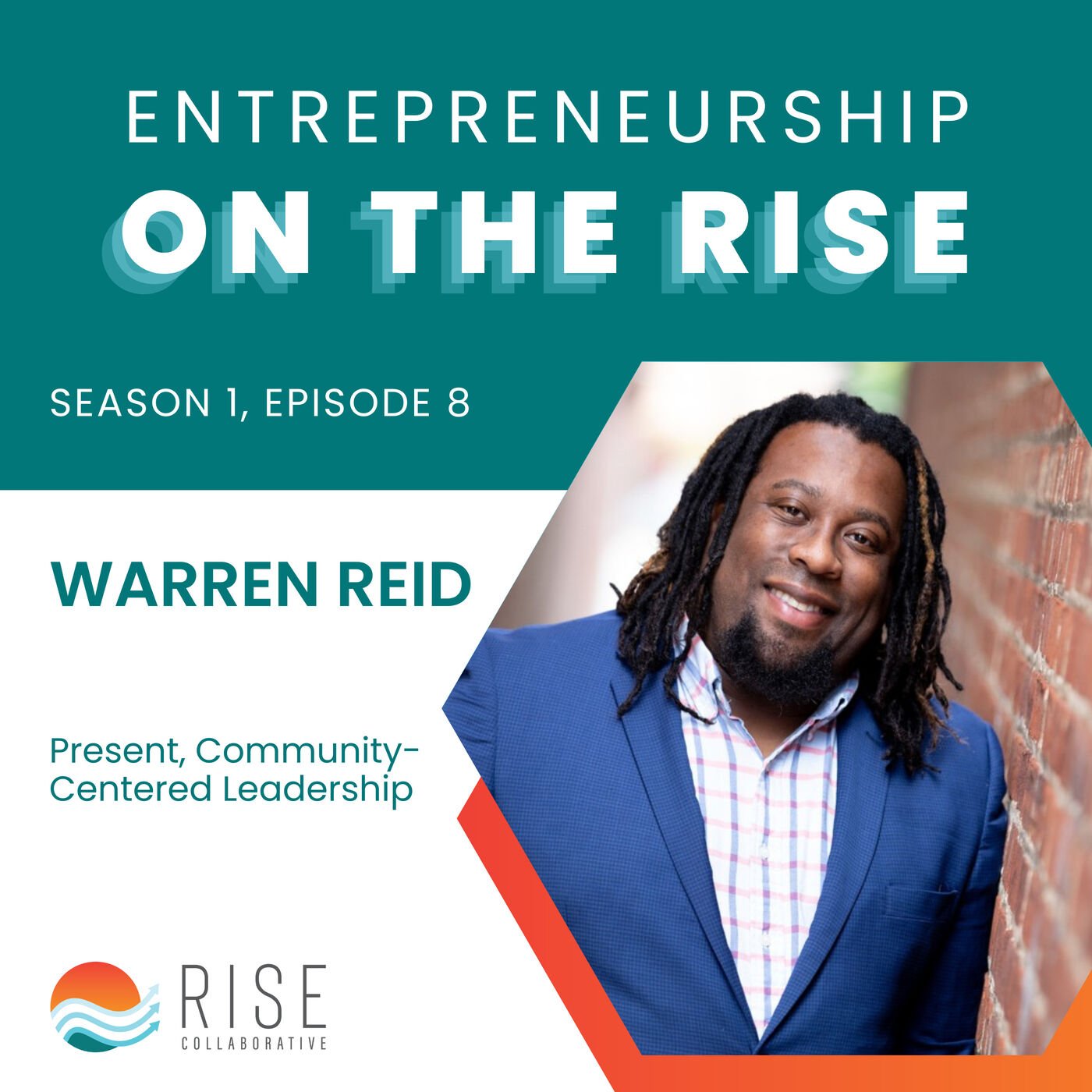 Warren Reid on Present, Community-Centered Leadership