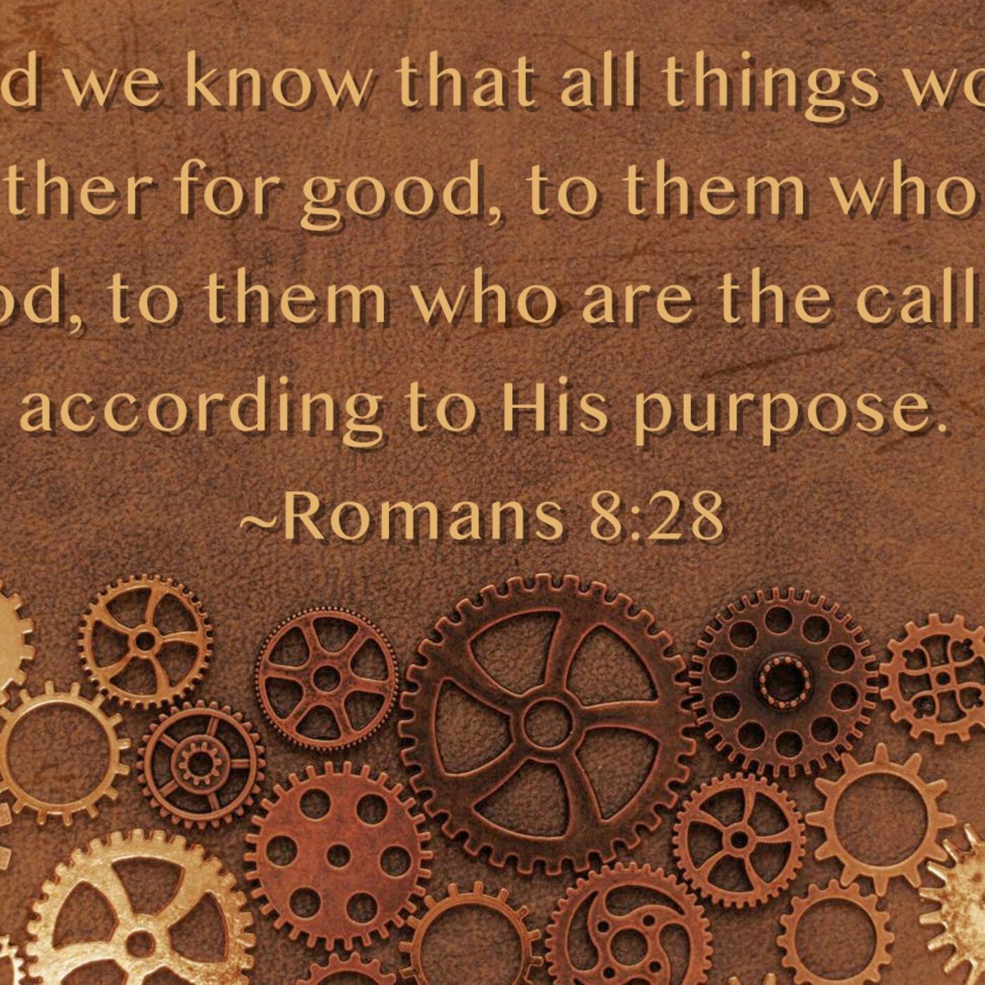 All Things Work For Good...
