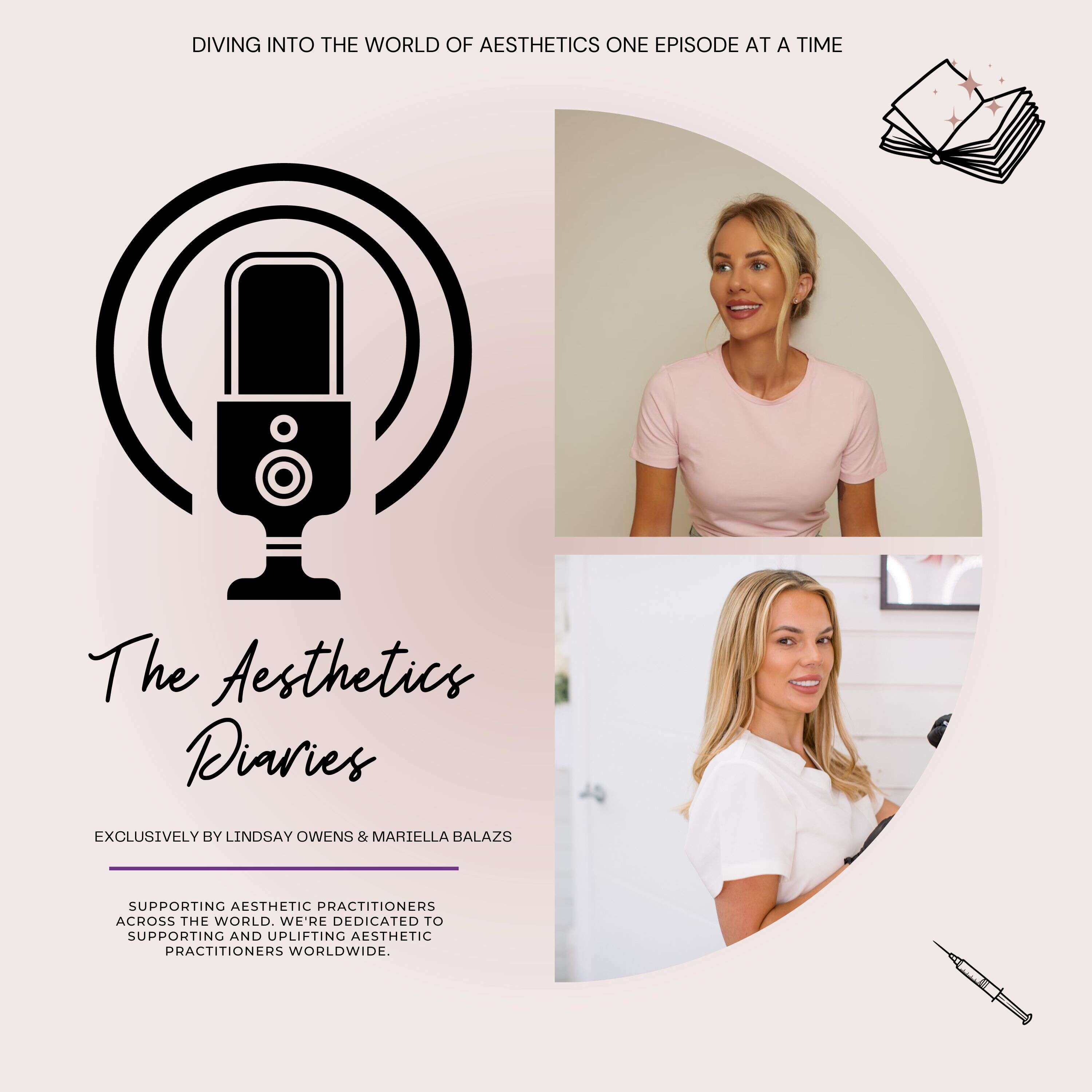 The Aesthetics Diaries Podcast
