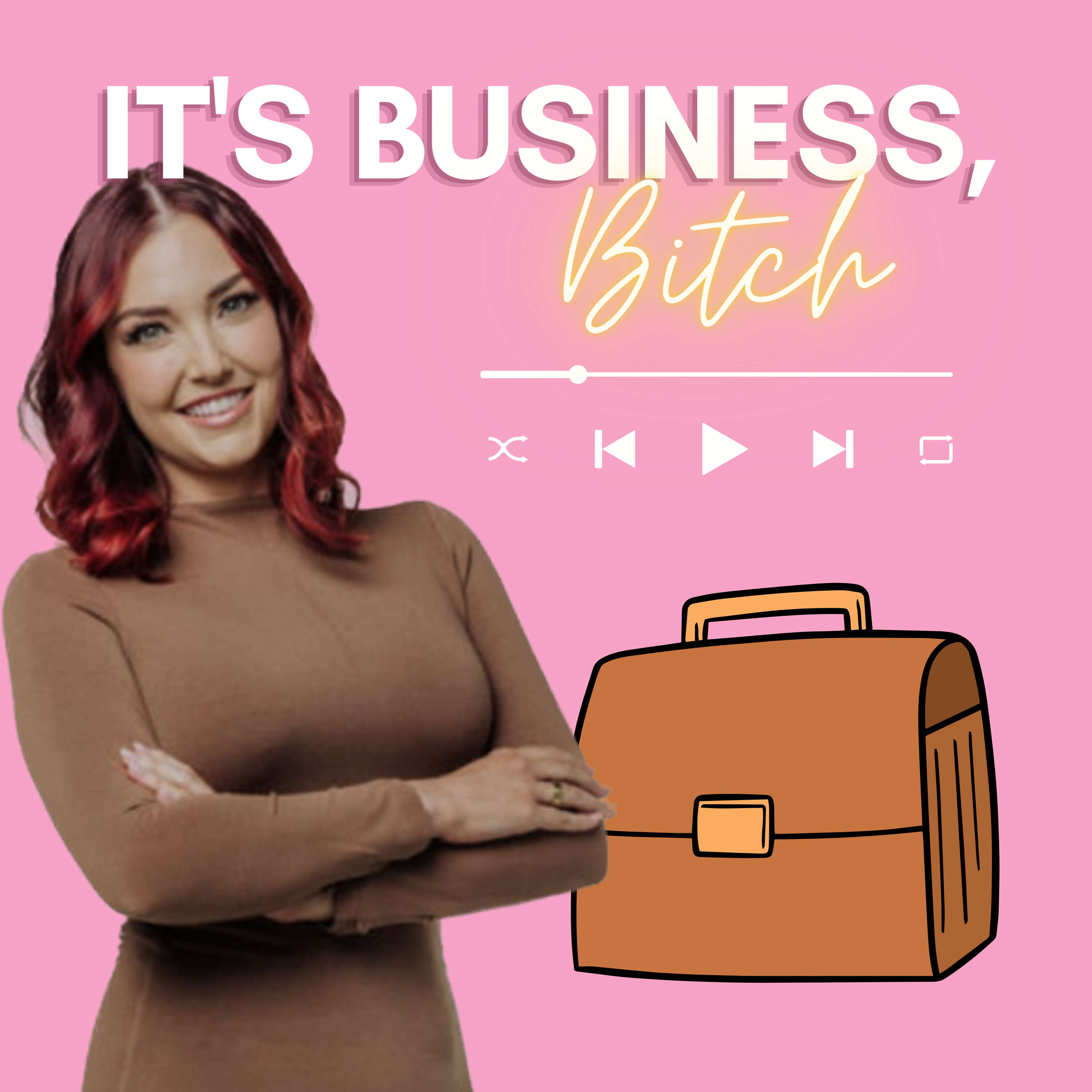 It's Business, Bitch