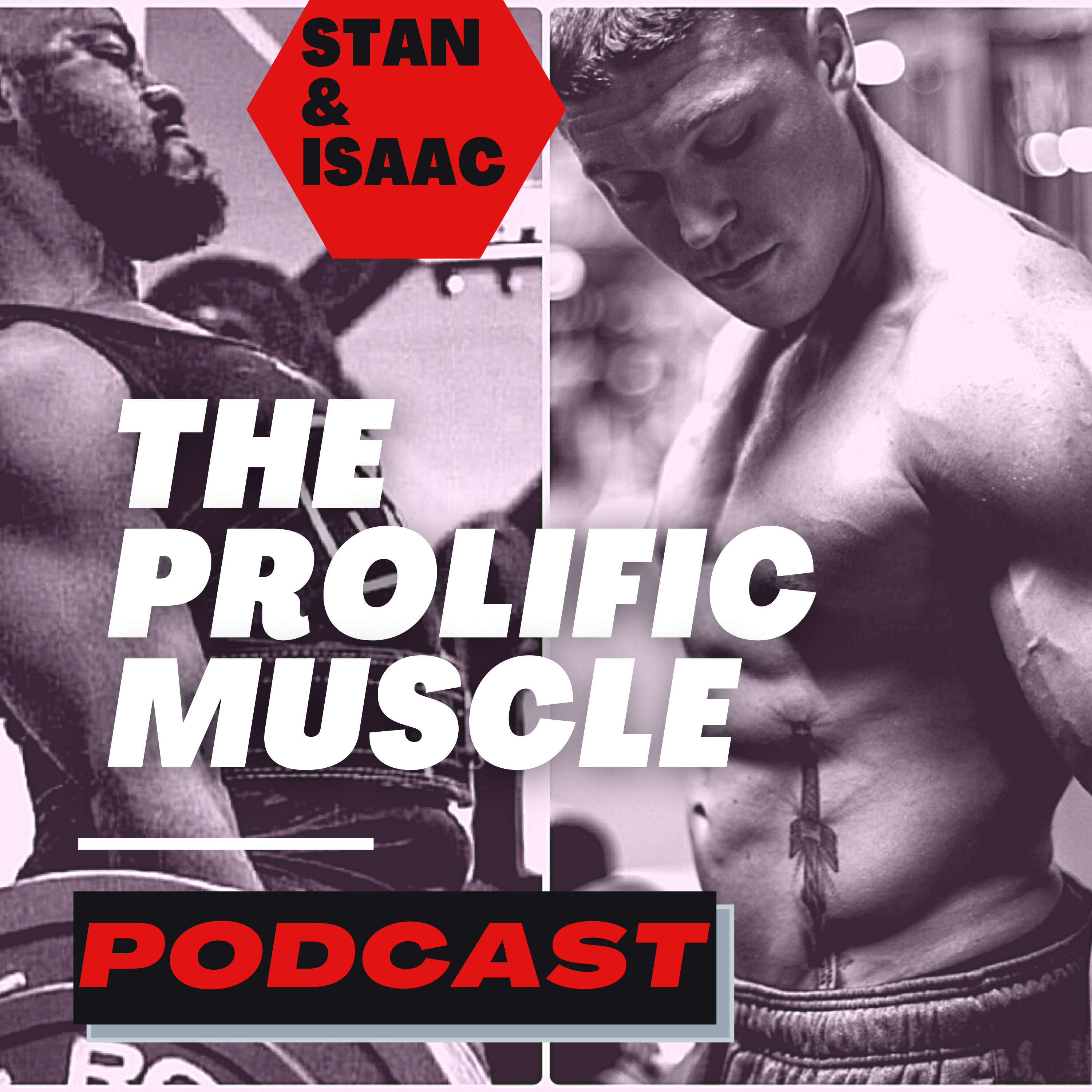 The Prolific Muscle Podcast