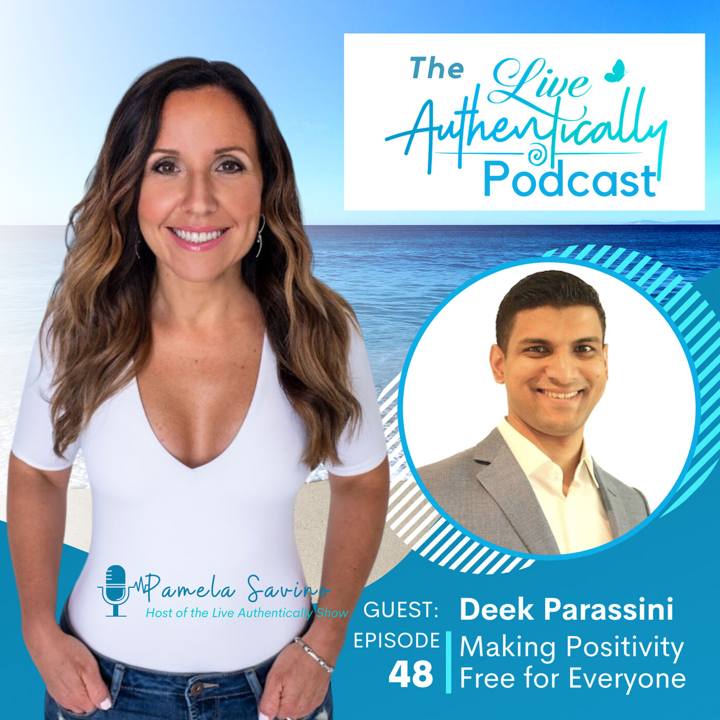 Live Authentically Podcast with Pamela Savino